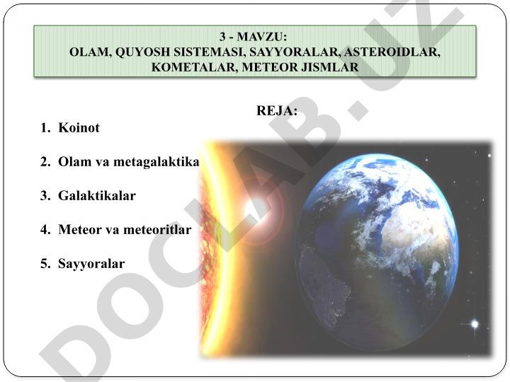 Olam, Quyosh sistemasi, sayyoralar, asteroidlar, kometalar, meteor jismlar