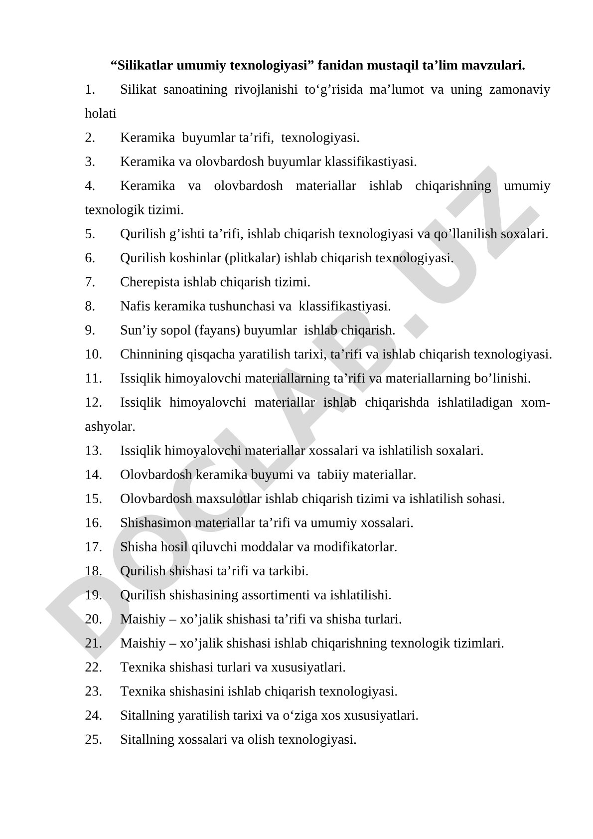 Silikatlar umumiy texnologiyasi fanidan mustaqil ta’lim mavzulari