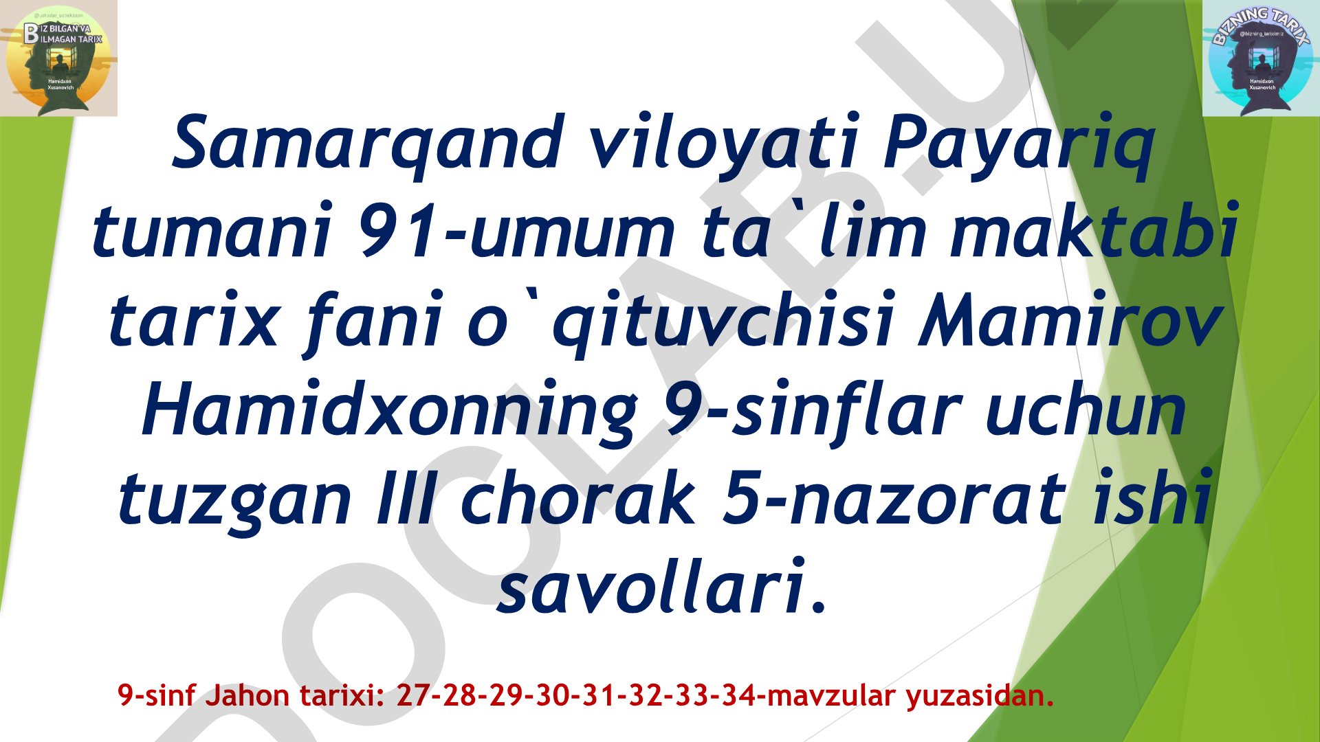 9-sinf Jahon tarixi III chorak 5-nazorat ishi savollari