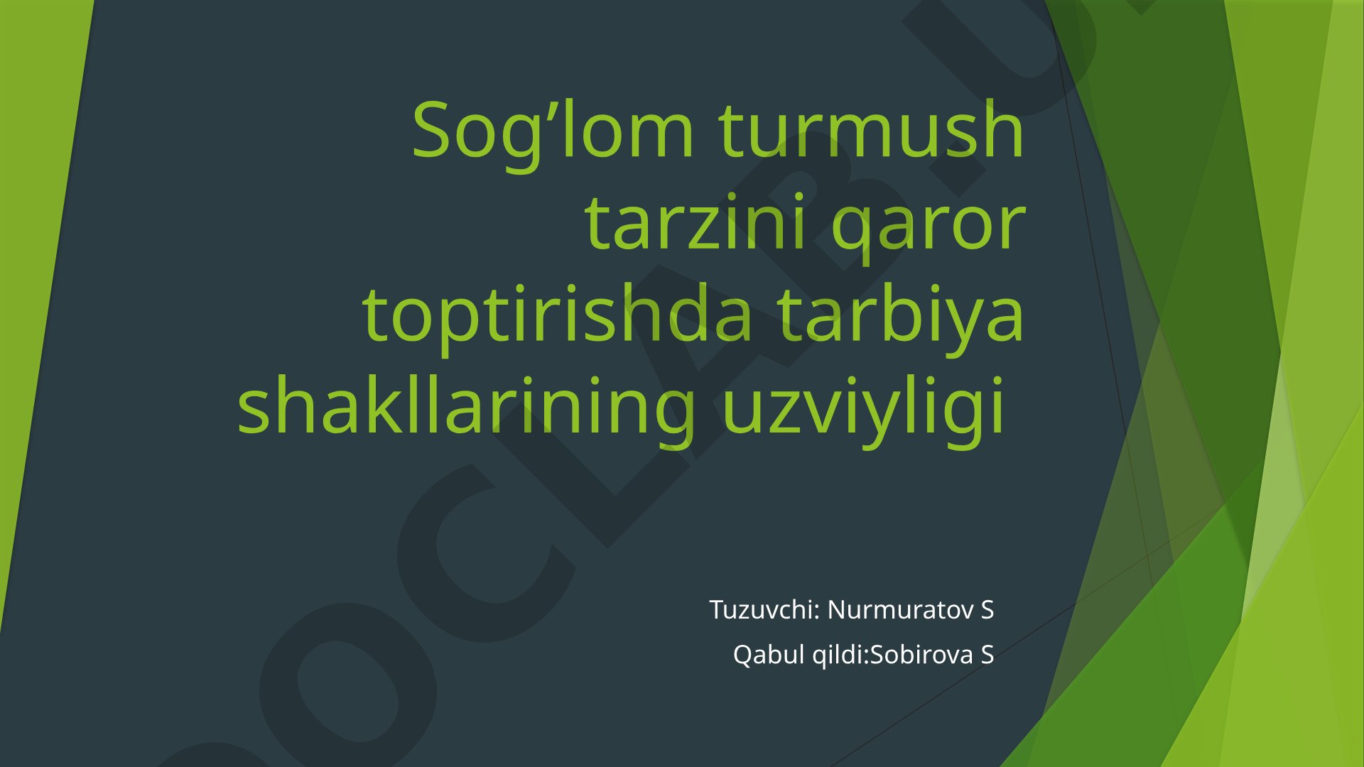 Sog’lom turmush tarzini qaror toptirishda tarbiya shakllarining uzviyligi