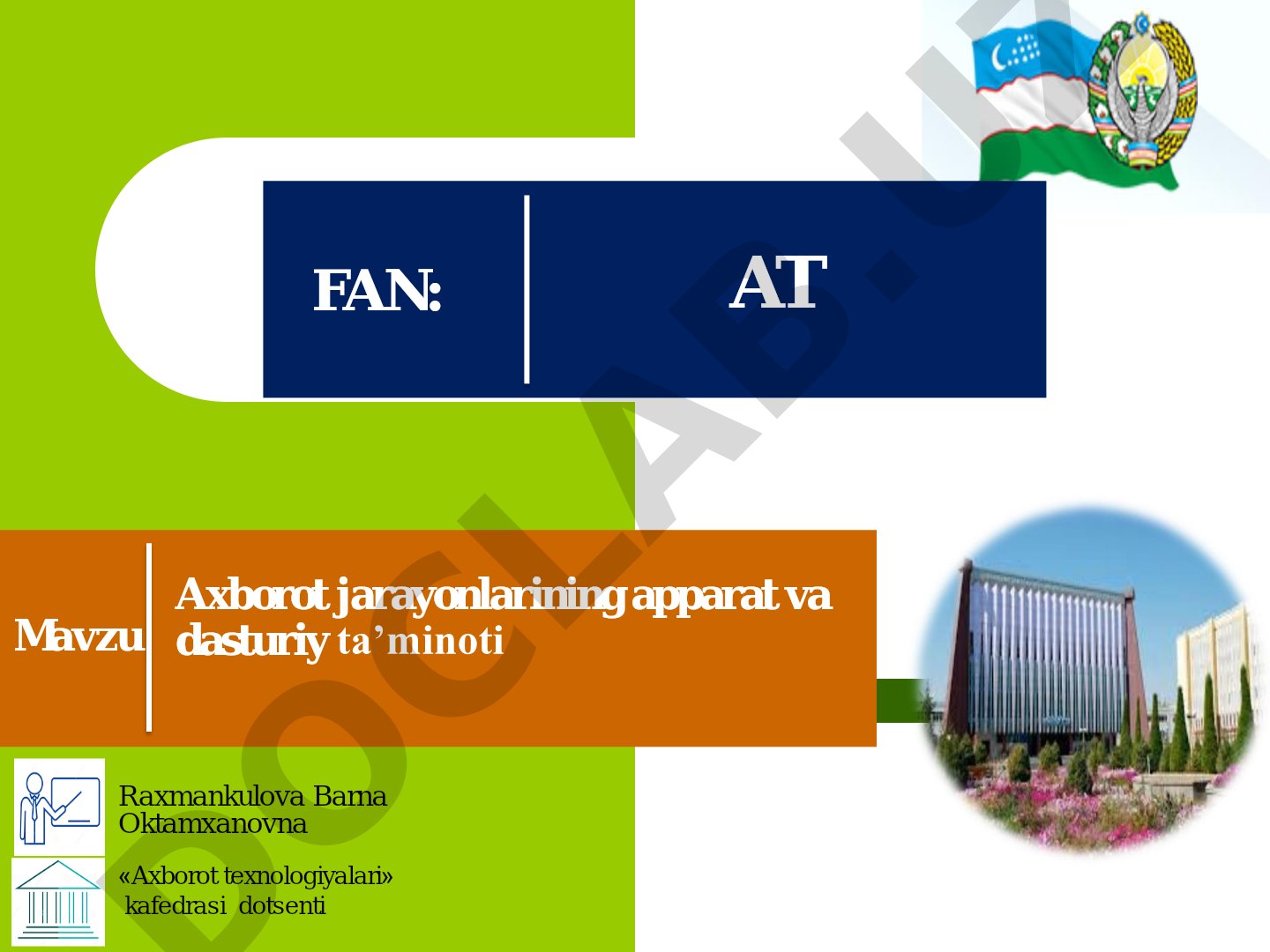Axborot jarayonlarining apparat va dasturiy ta’minoti