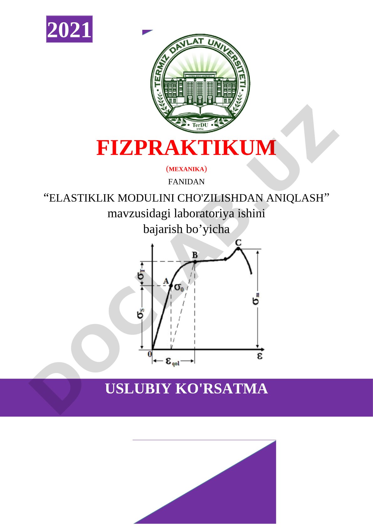 Elastiklik modulini cho'zilishdan aniqlash