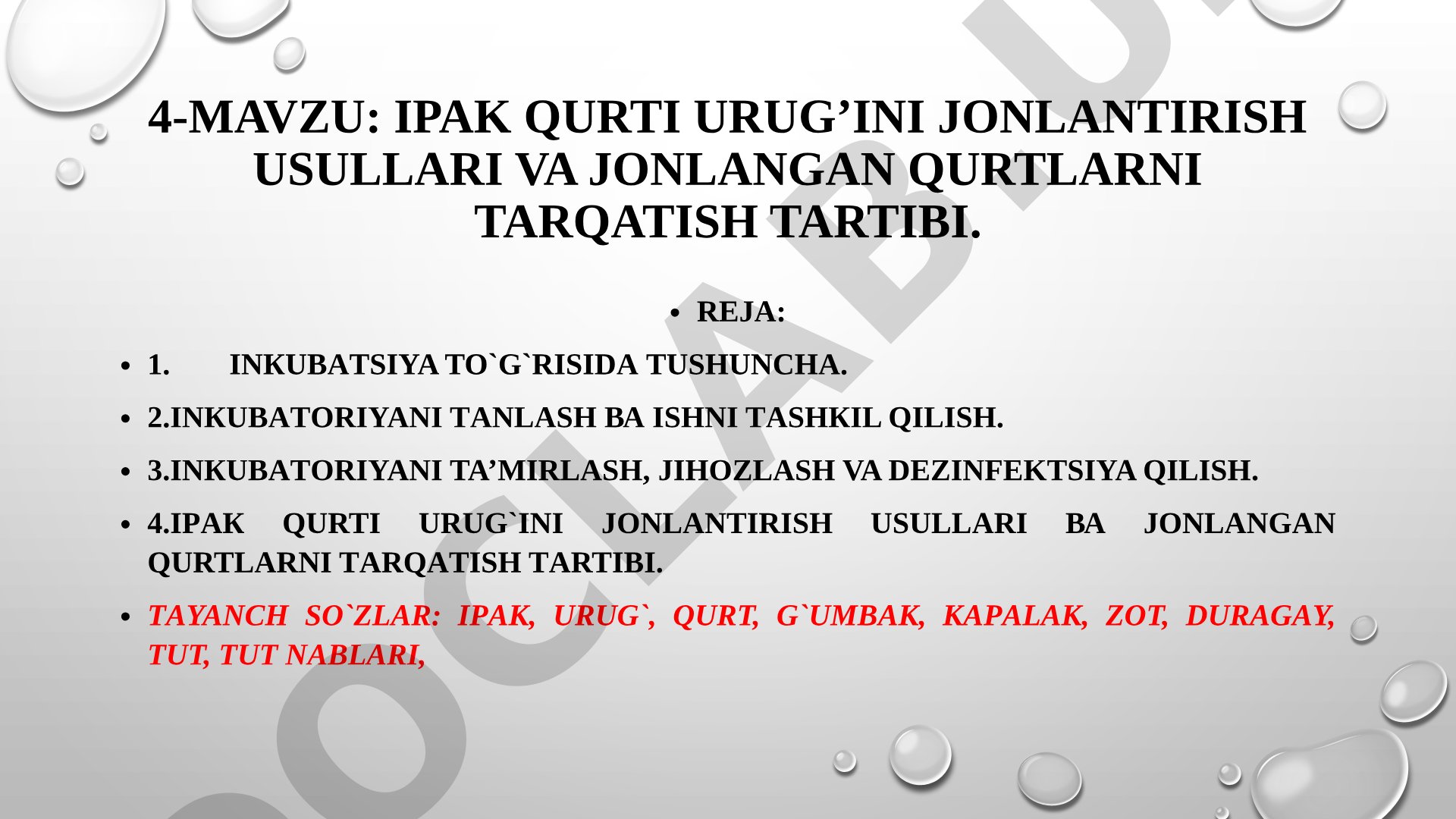 Ipak qurti urug’ini jonlantirish usullari va jonlangan qurtlarni tarqatish tartibi