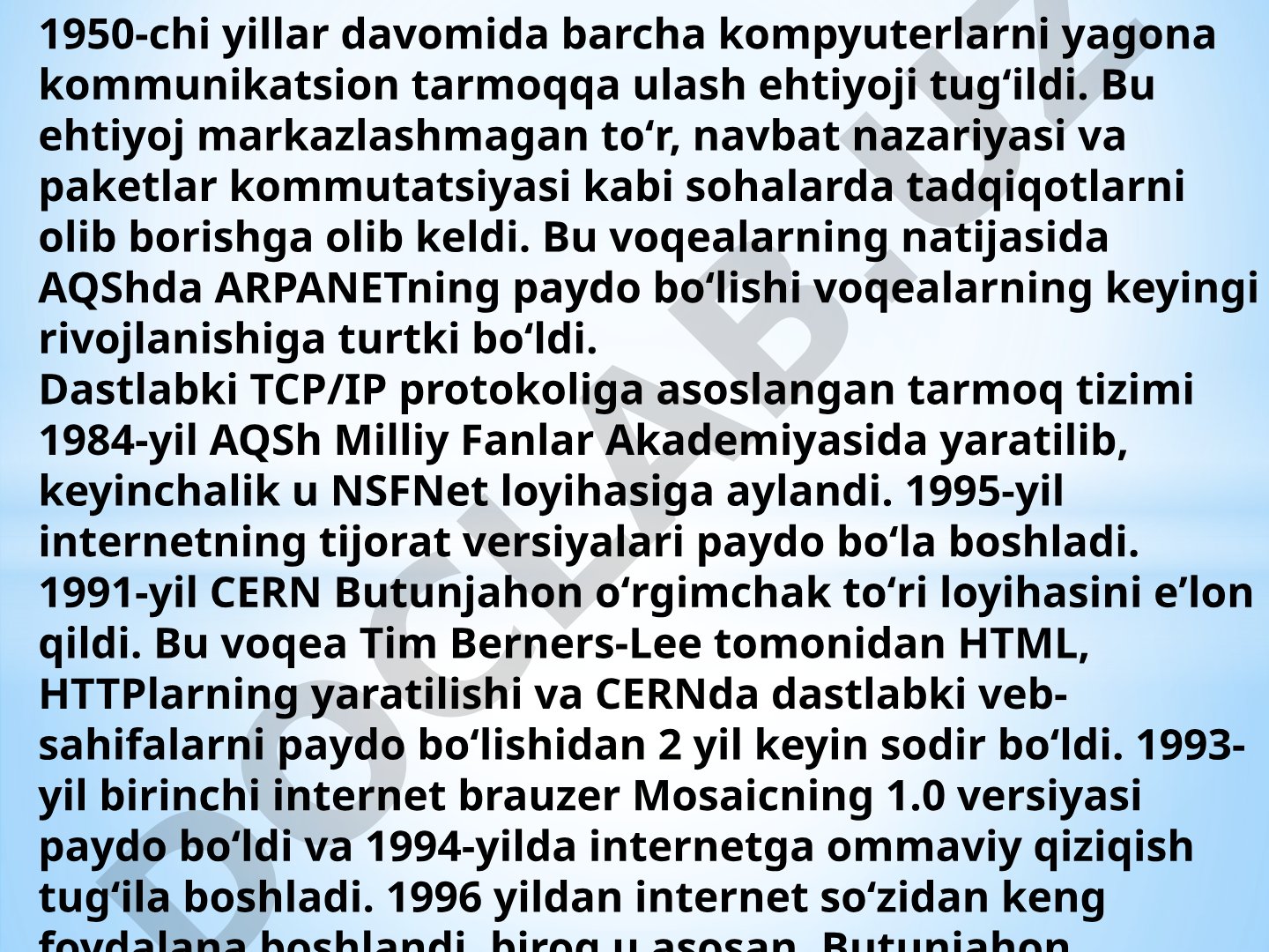 Internetning paydo bo'lishi va rivojlanishi