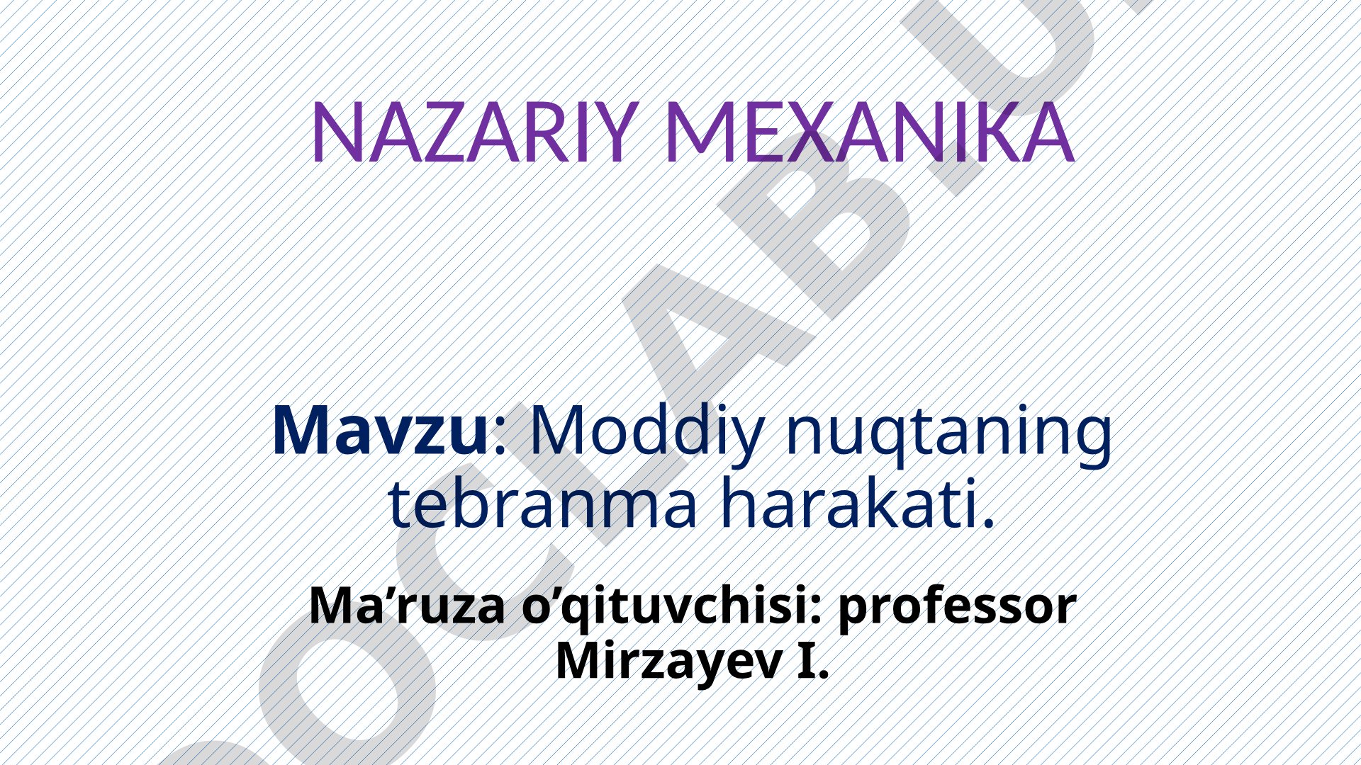 Moddiy nuqtaning tebranma harakati