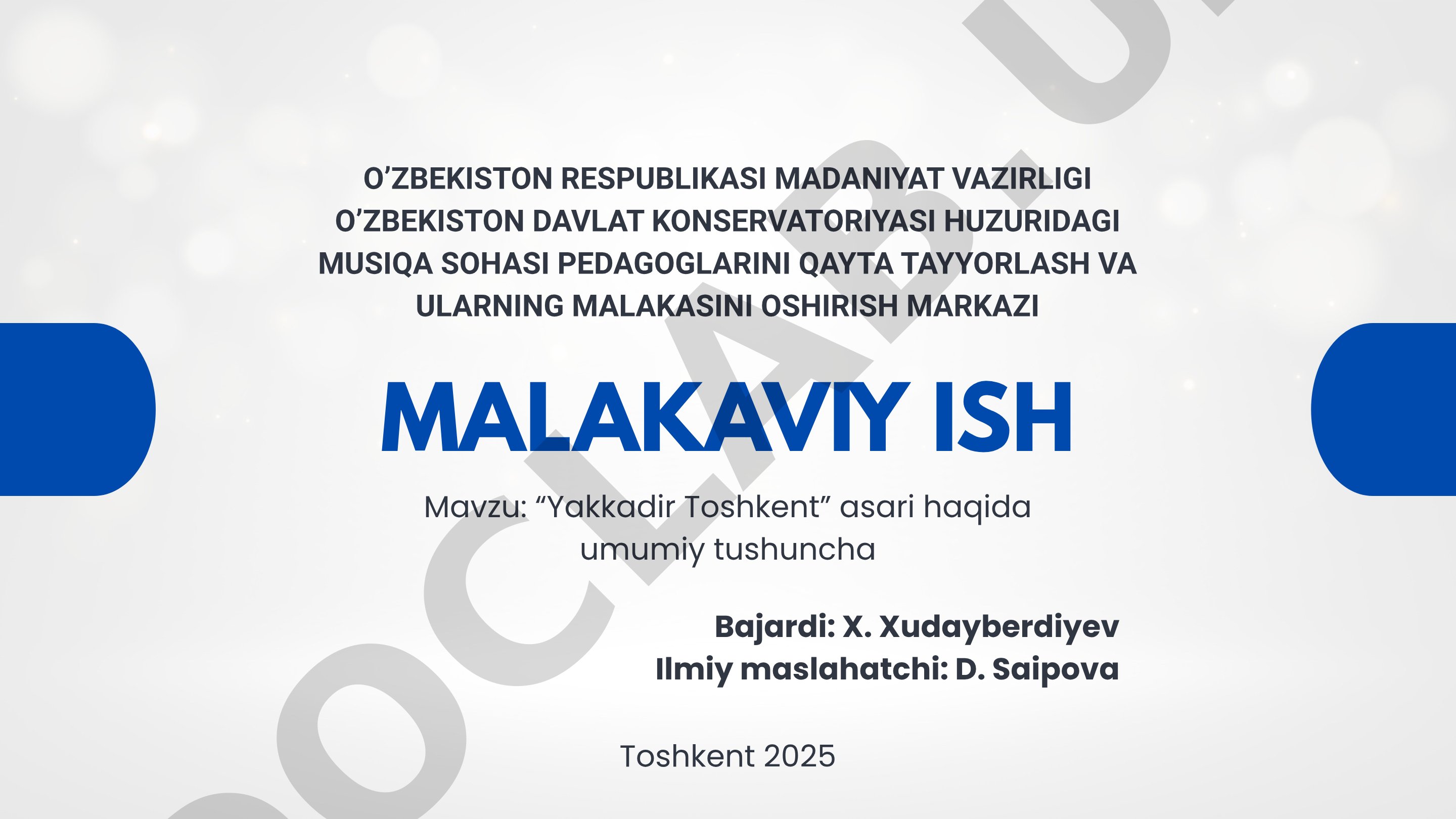 "Yakkadir Toshkent" asari haqida umumiy tushuncha