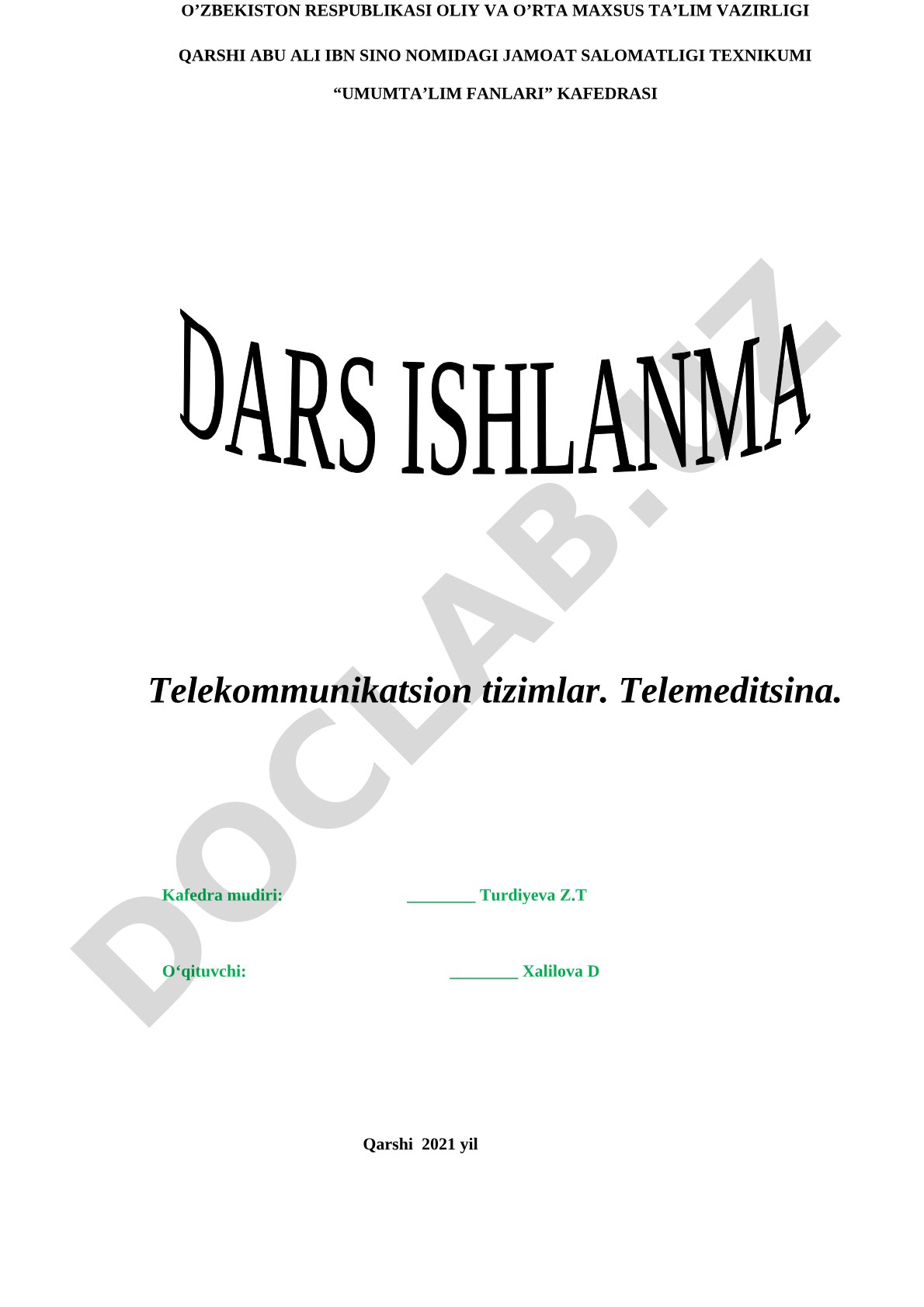 Telekommunikatsion tizimlar. Telemeditsina.