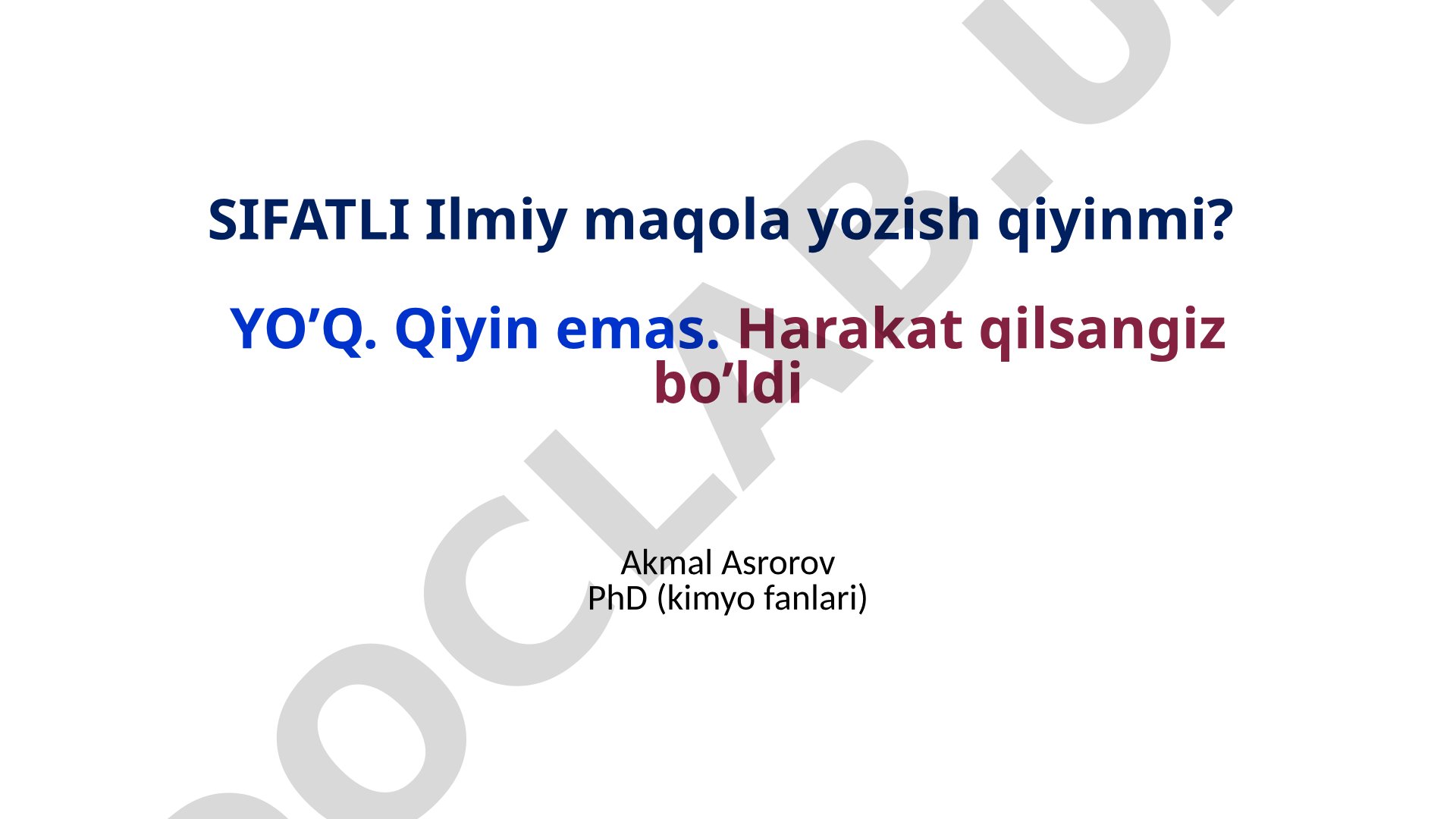 Sifatli ilmiy maqola yozish qiyinmi?