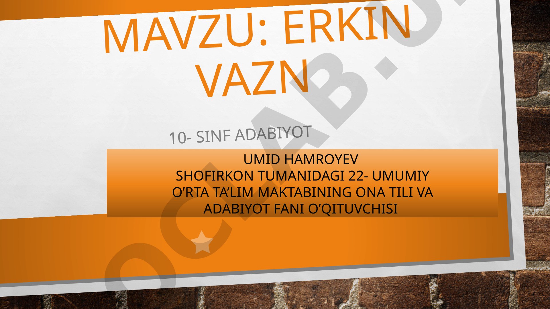 Erkin vazn 10-sinf adabiyot