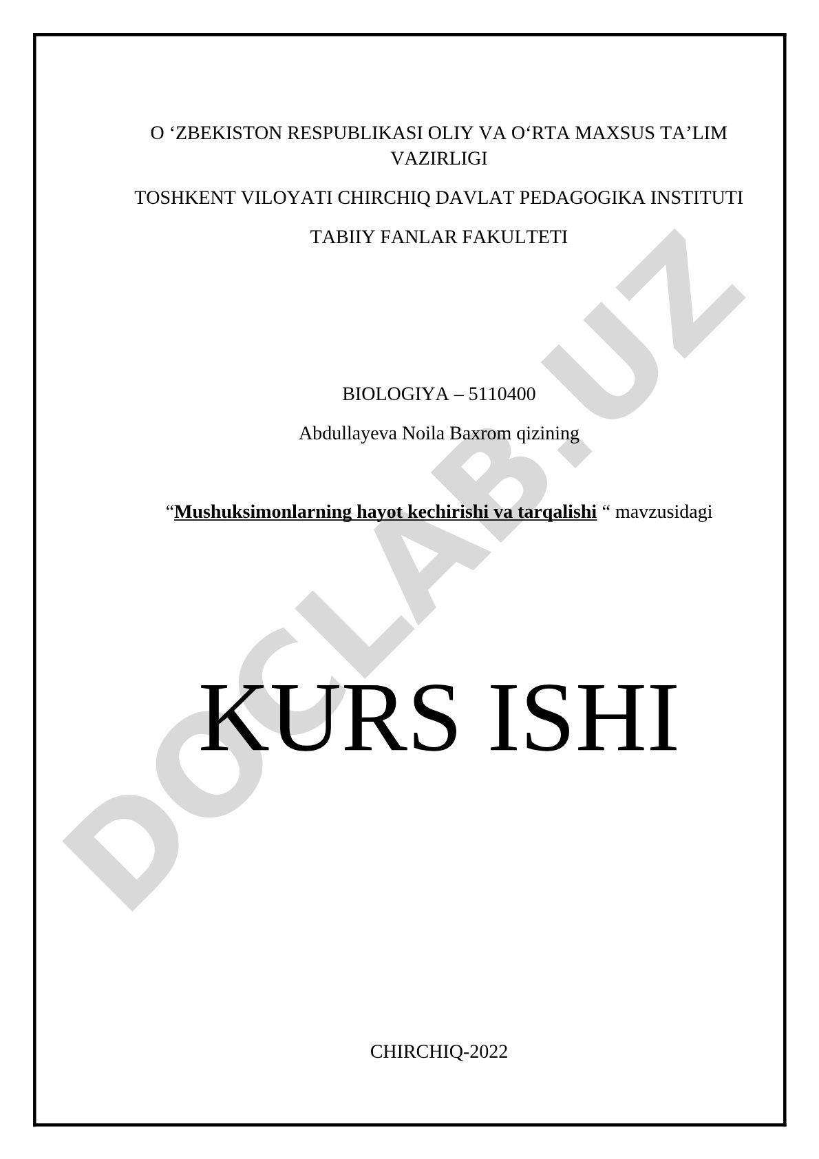 Mushuksimonlarning hayot kechirishi va tarqalishi