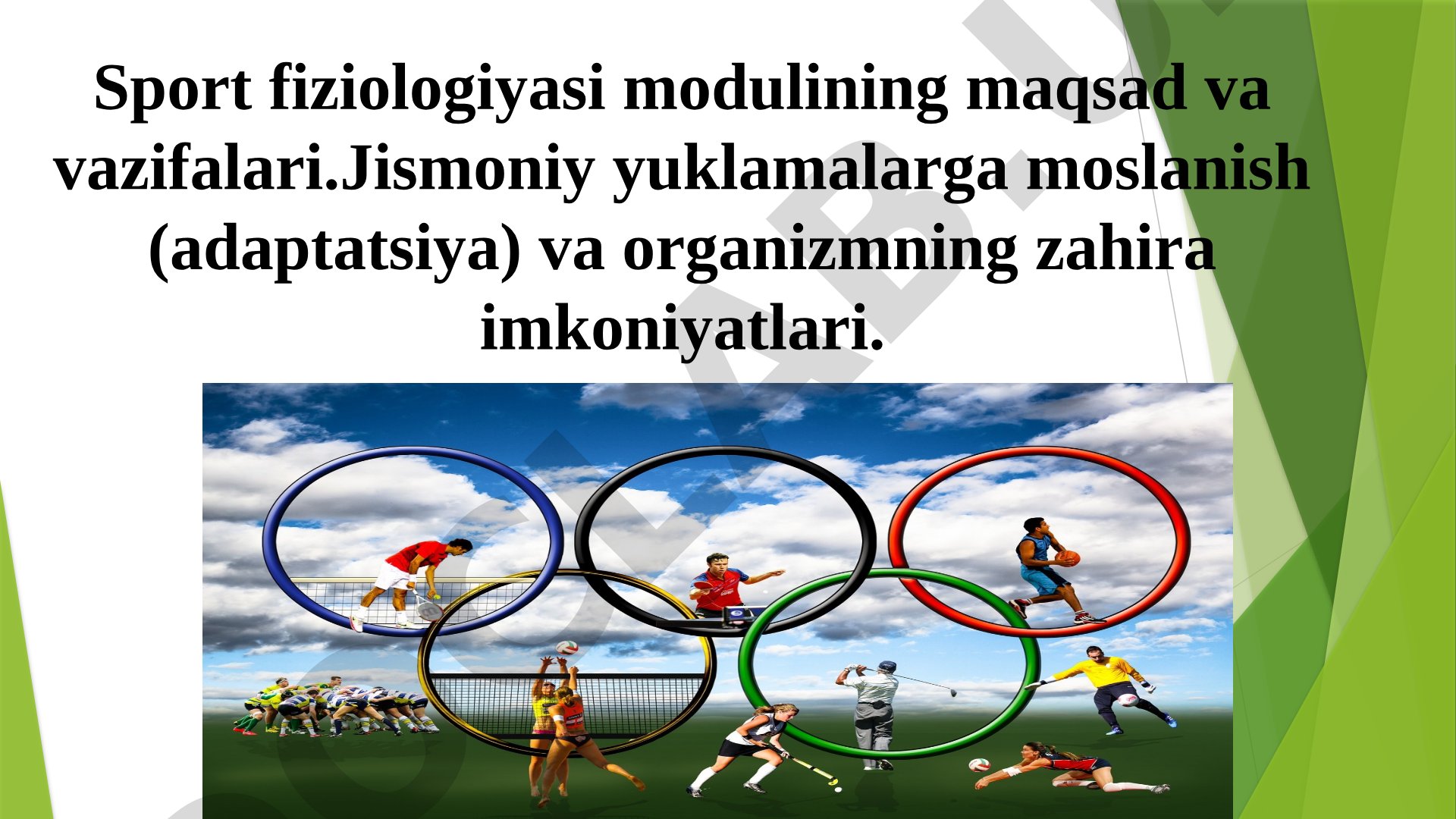 Sport fiziologiyasi modulining maqsad va vazifalari