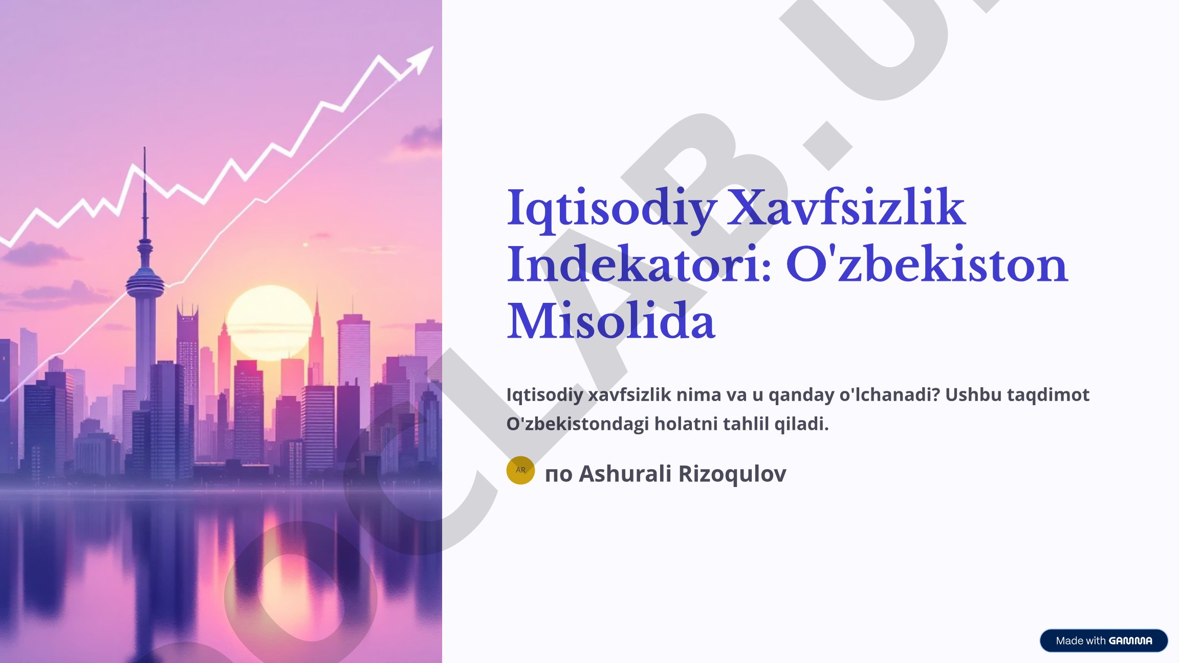 Iqtisodiy Xavfsizlik Indekatori: O'zbekiston Misolida