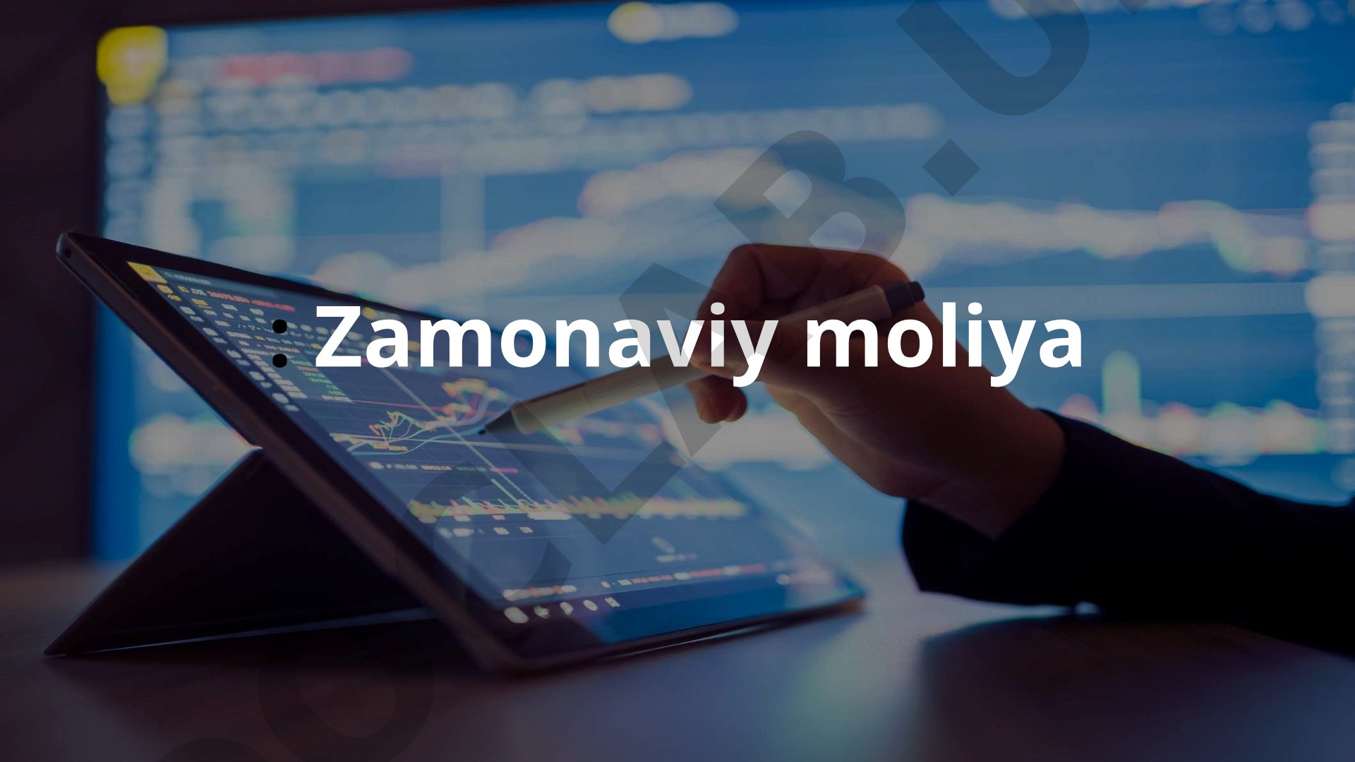 “Zamonaviy moliya” (fani)ning ta’rifi (tavsifi) nima(lar)dan iborat?