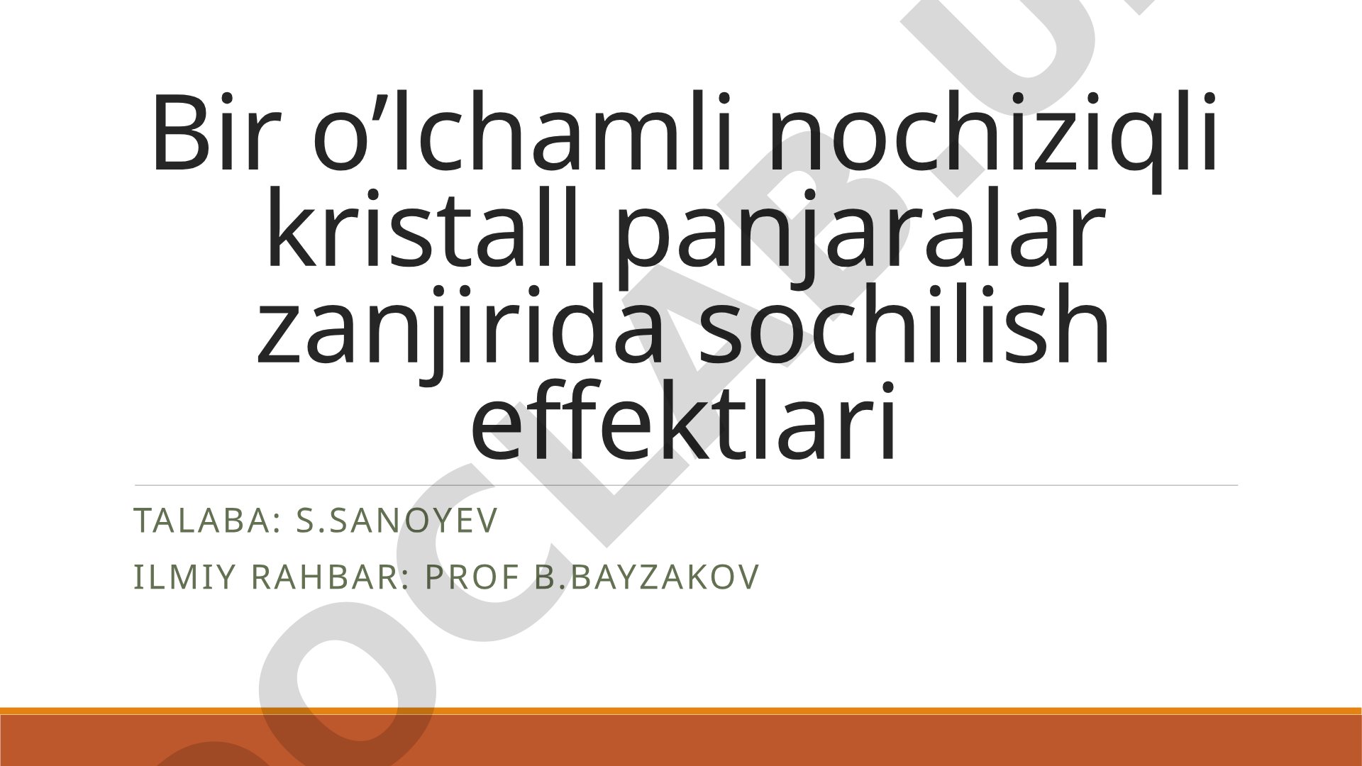 Bir o'lchamli nochiziqli kristall panjaralar zanjirida sochilish effektlari