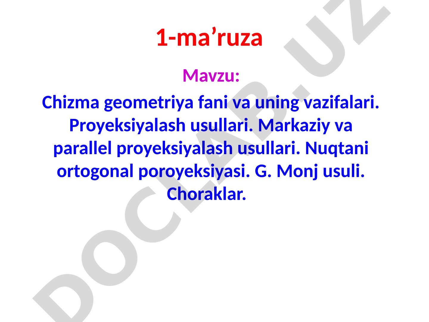 Chizma geometriya fani va uning vazifalari