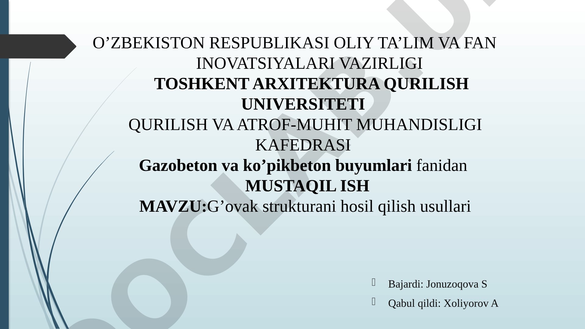 G'ovak strukturani hosil qilish usullari
