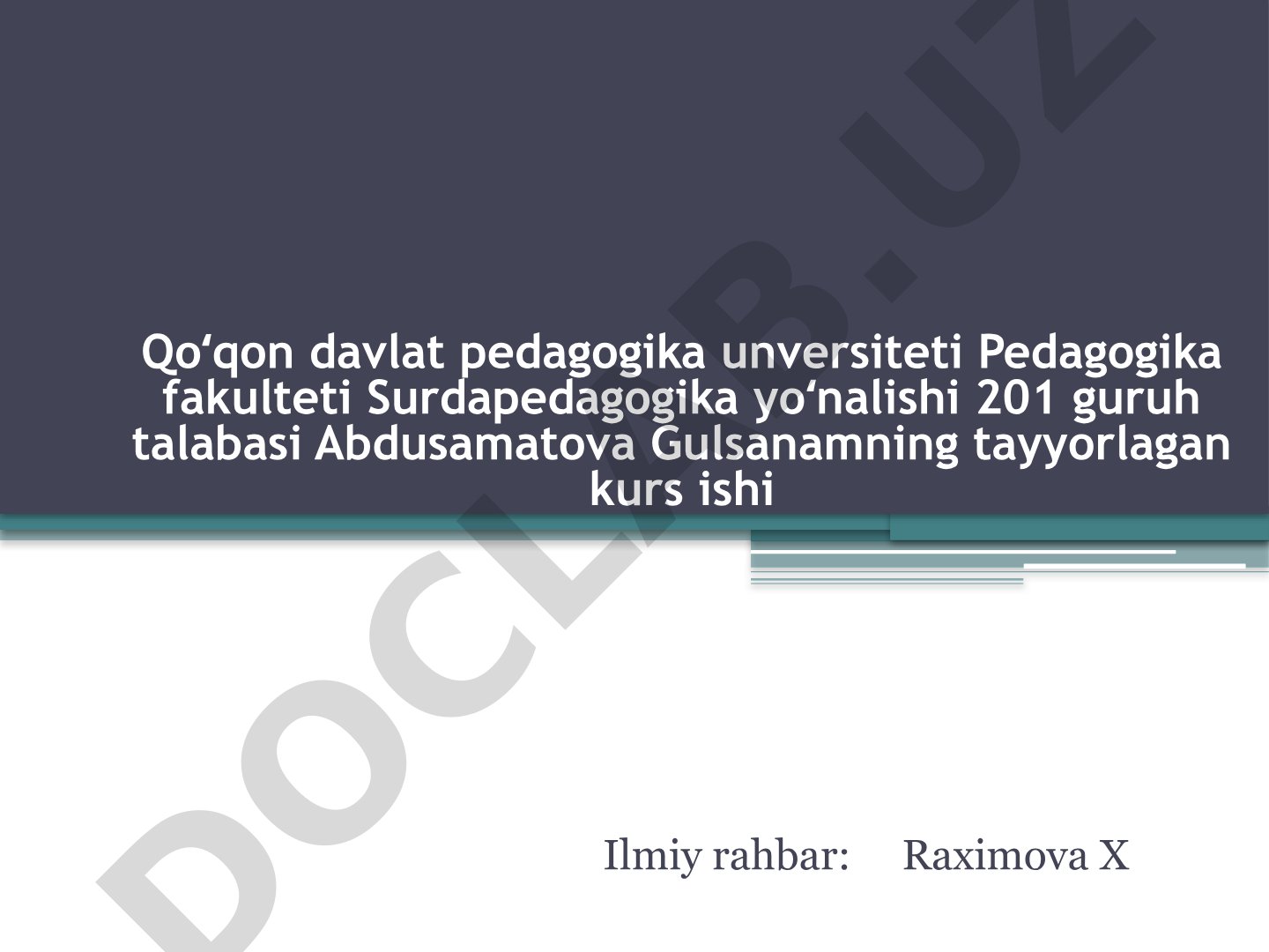 Daktil nutqining o'rganish metodikasi va asoslari