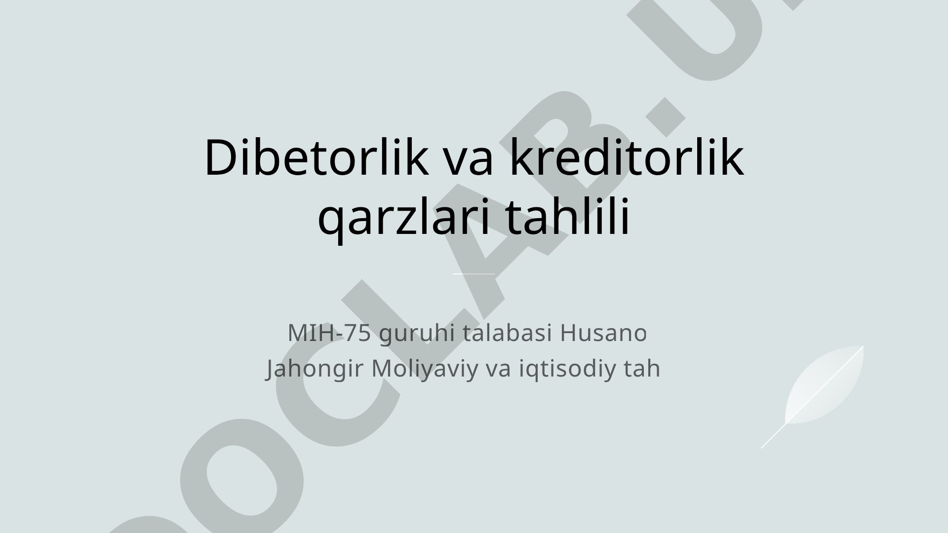 Debitorlik va kreditorlik qarzlari tahlili