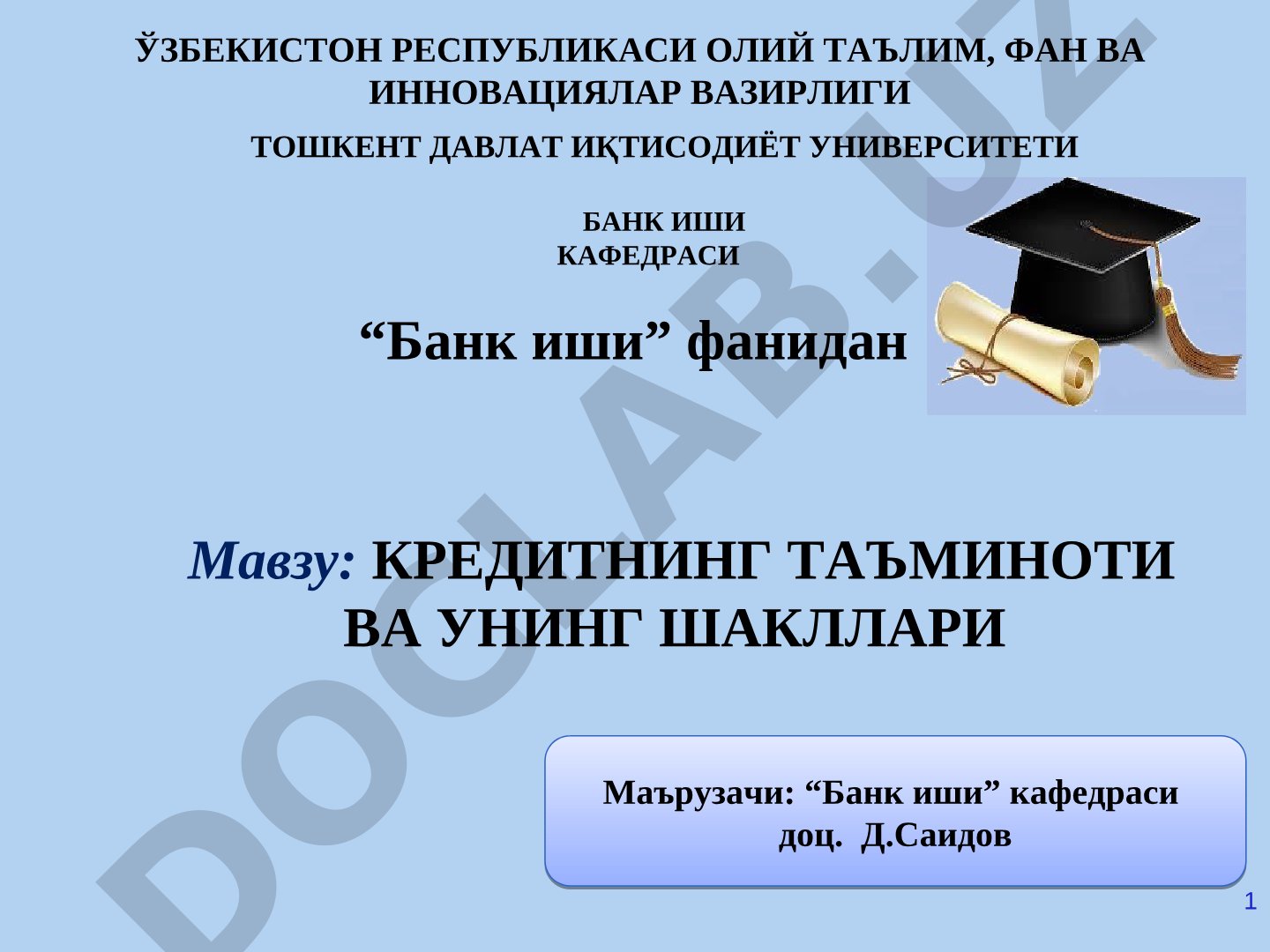 Kreditning ta'minoti va uning shakllari