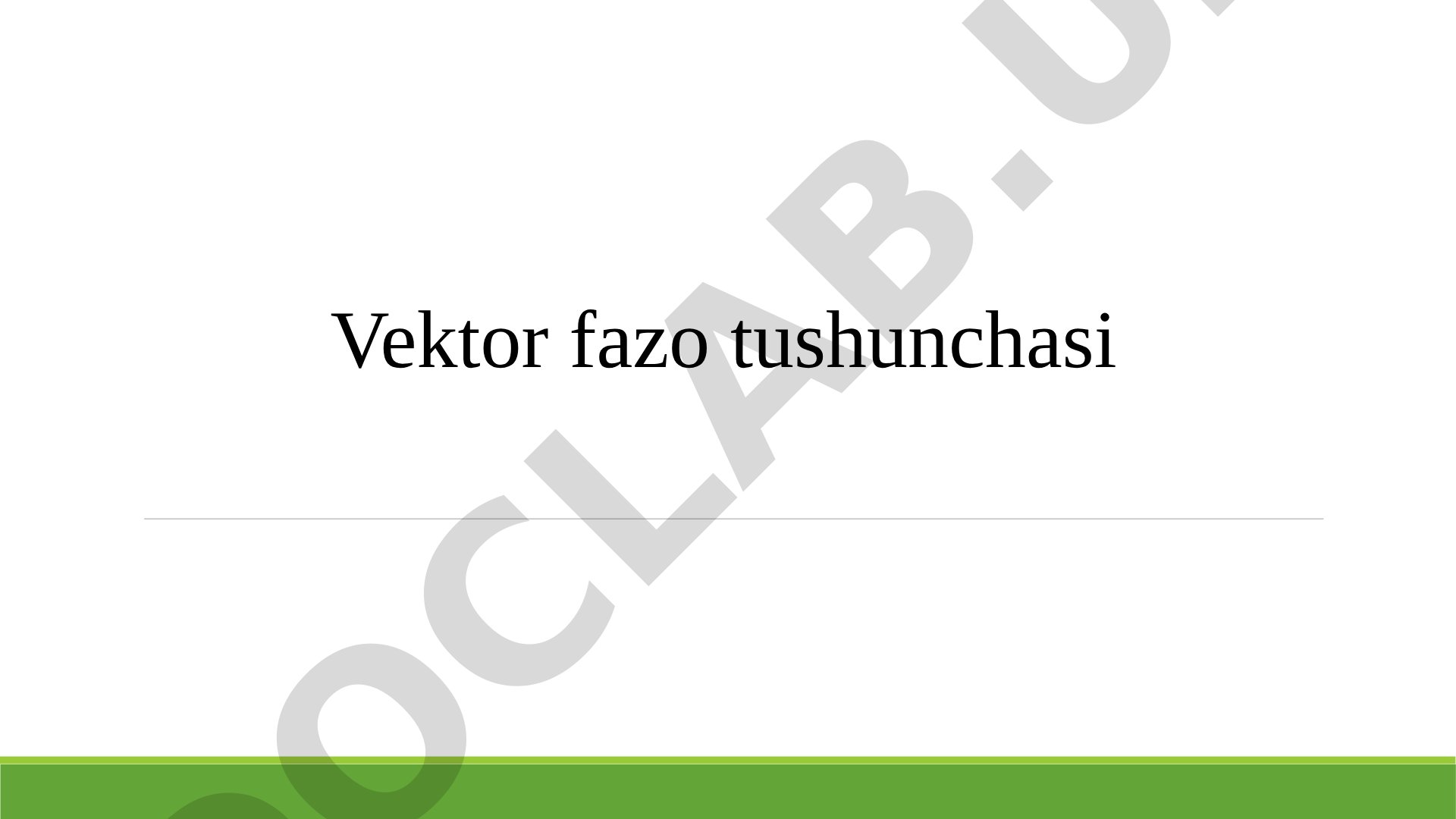 Vektor fazo tushunchasi