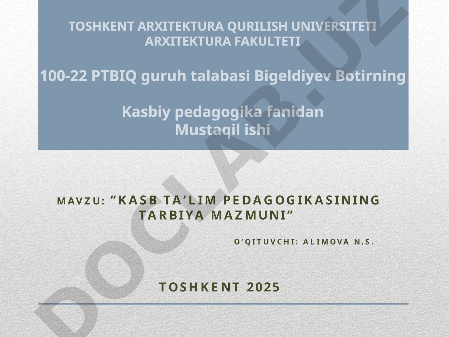 Kasb taʼlim pedagogikasining tarbiya mazmuni