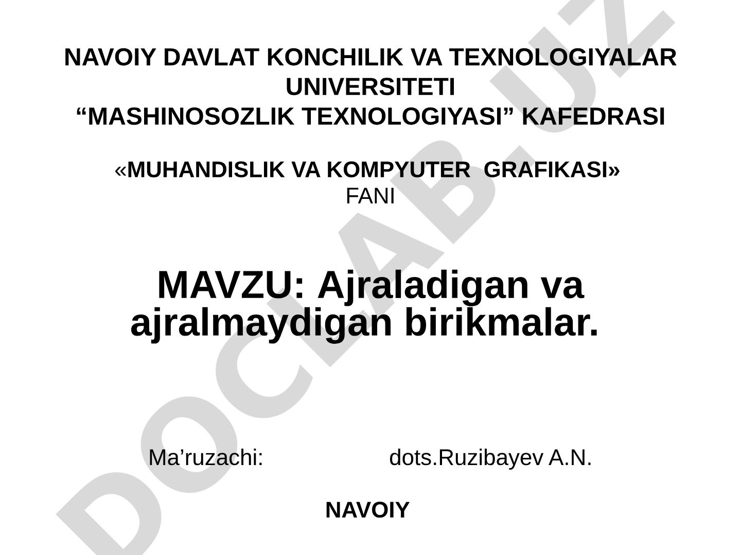 Ajraladigan va ajralmaydigan birikmalar