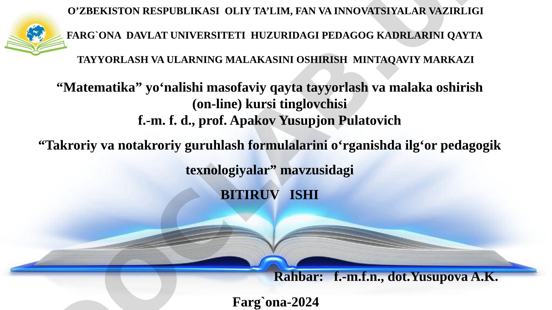 Takroriy va notakroriy guruhlash formulalarini o‘rganishda ilg‘or pedagogik texnologiyalar