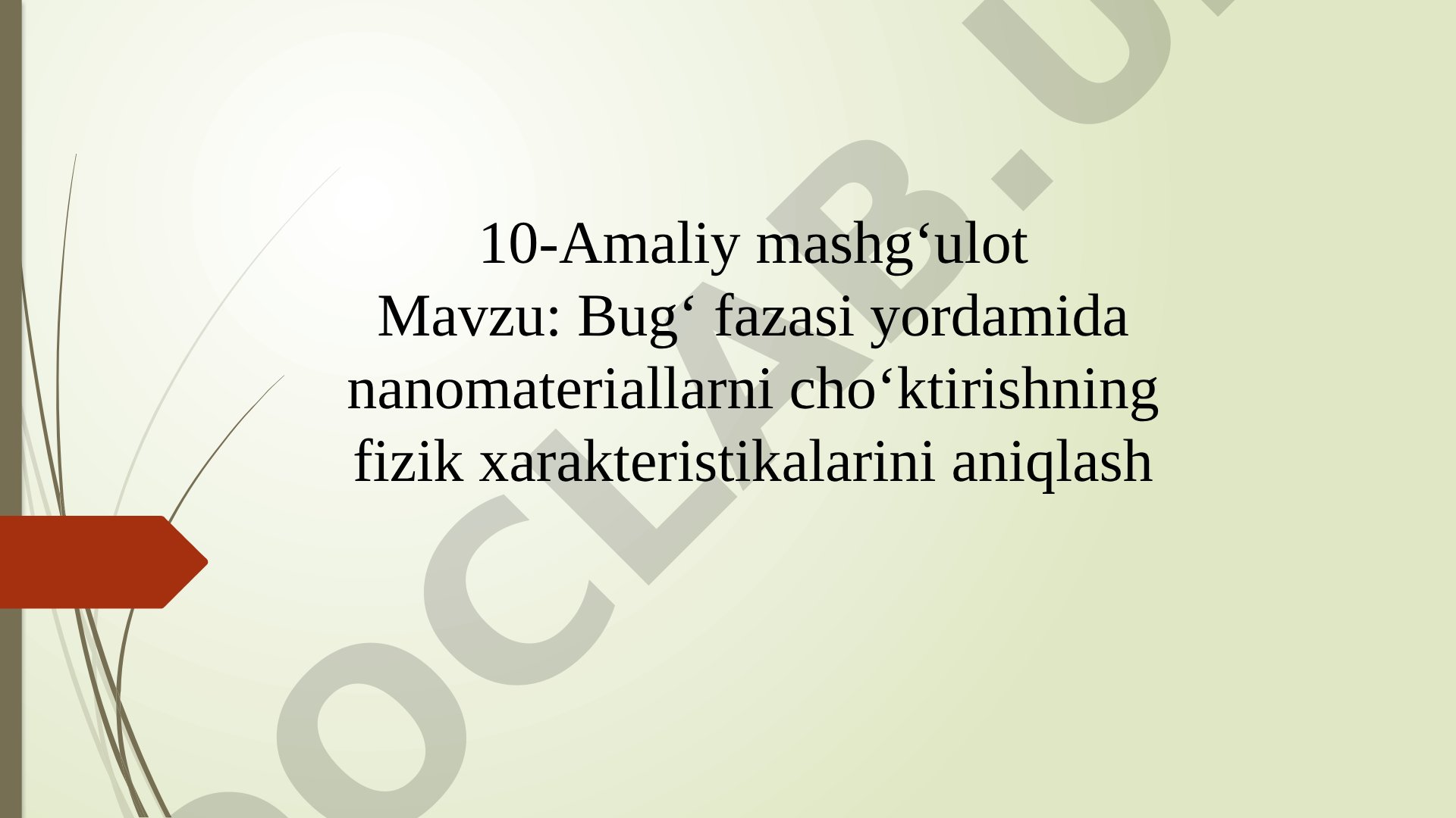 Bug' fazasi yordamida nanomateriallarni cho'ktirishning fizik xarakteristikalarini aniqlash