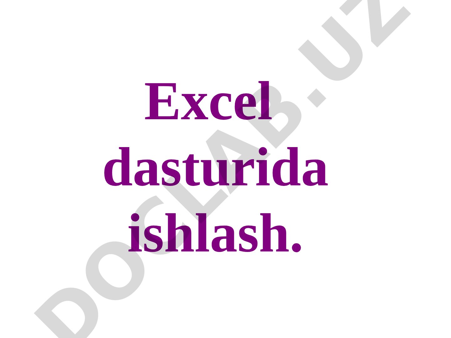Excel dasturida ishlash