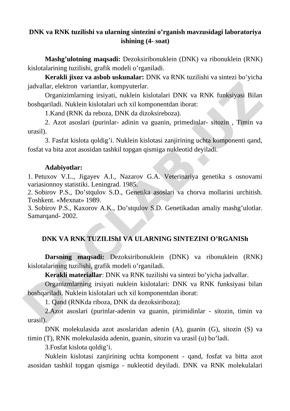 DNK va RNK tuzilishi va ularning sintezini o’rganish