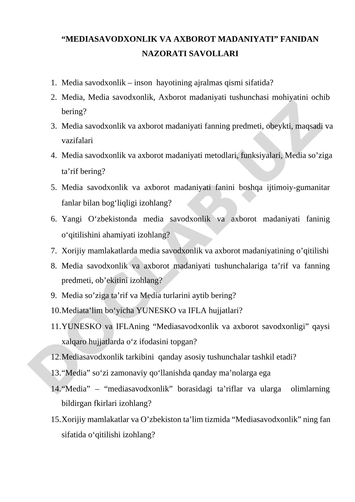 Mediasavodxonlik va axborot madaniyati fanidan nazorati savollari