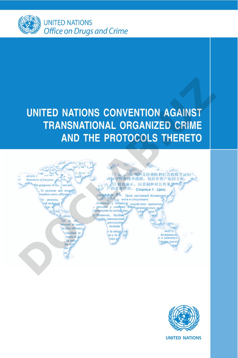 United Nations convention against transnational organized crime and the protocols thereto