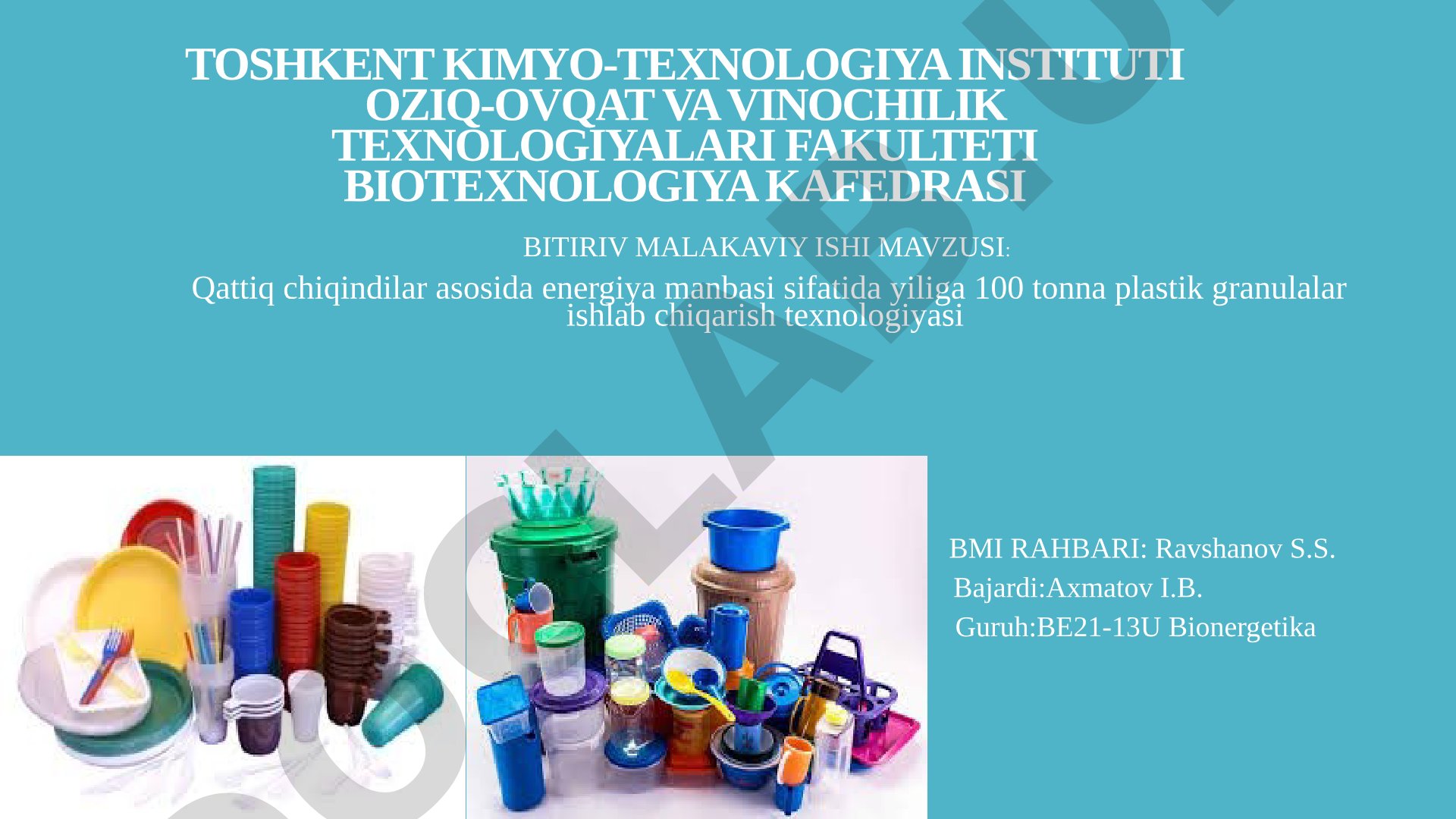 Qattiq chiqindilar asosida energiya manbasi sifatida yiliga 100 tonna plastik granulalar ishlab chiqarish texnologiyasi