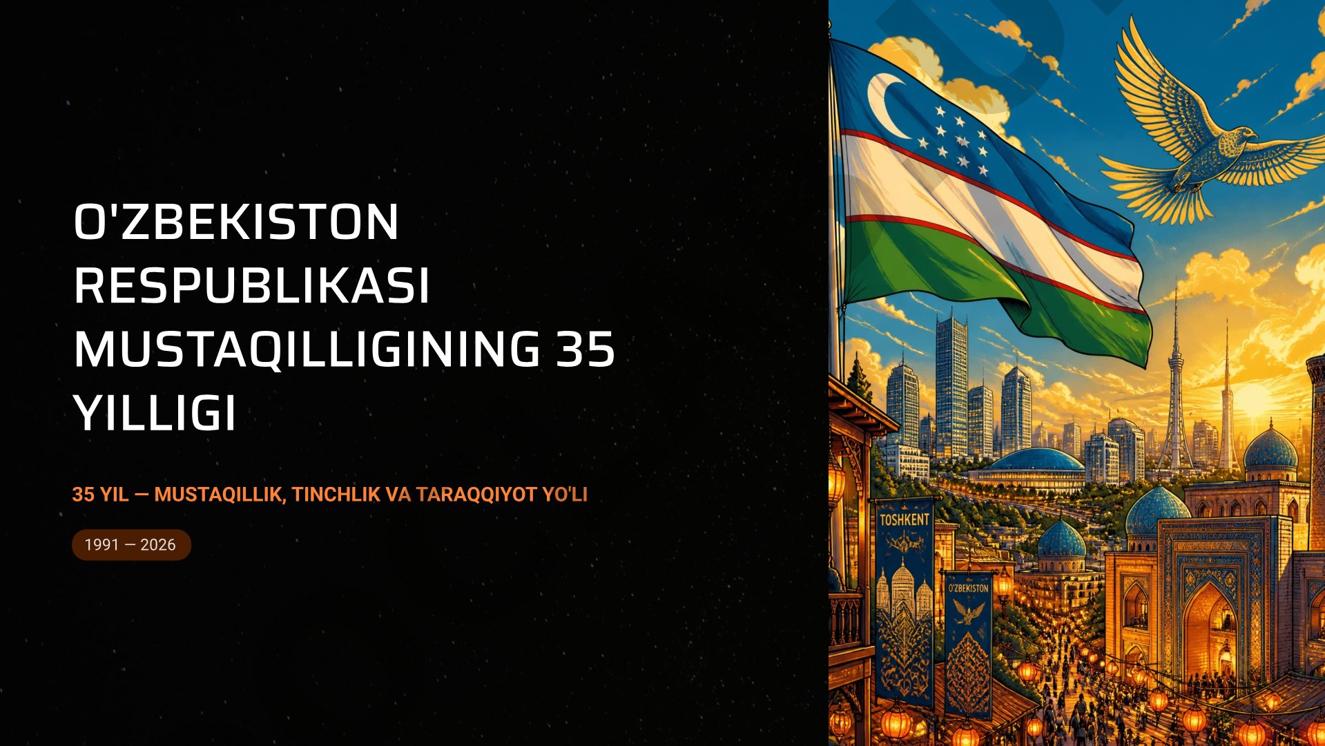 O'zbekiston Respublikasi Mustaqilligining 35 yilligi