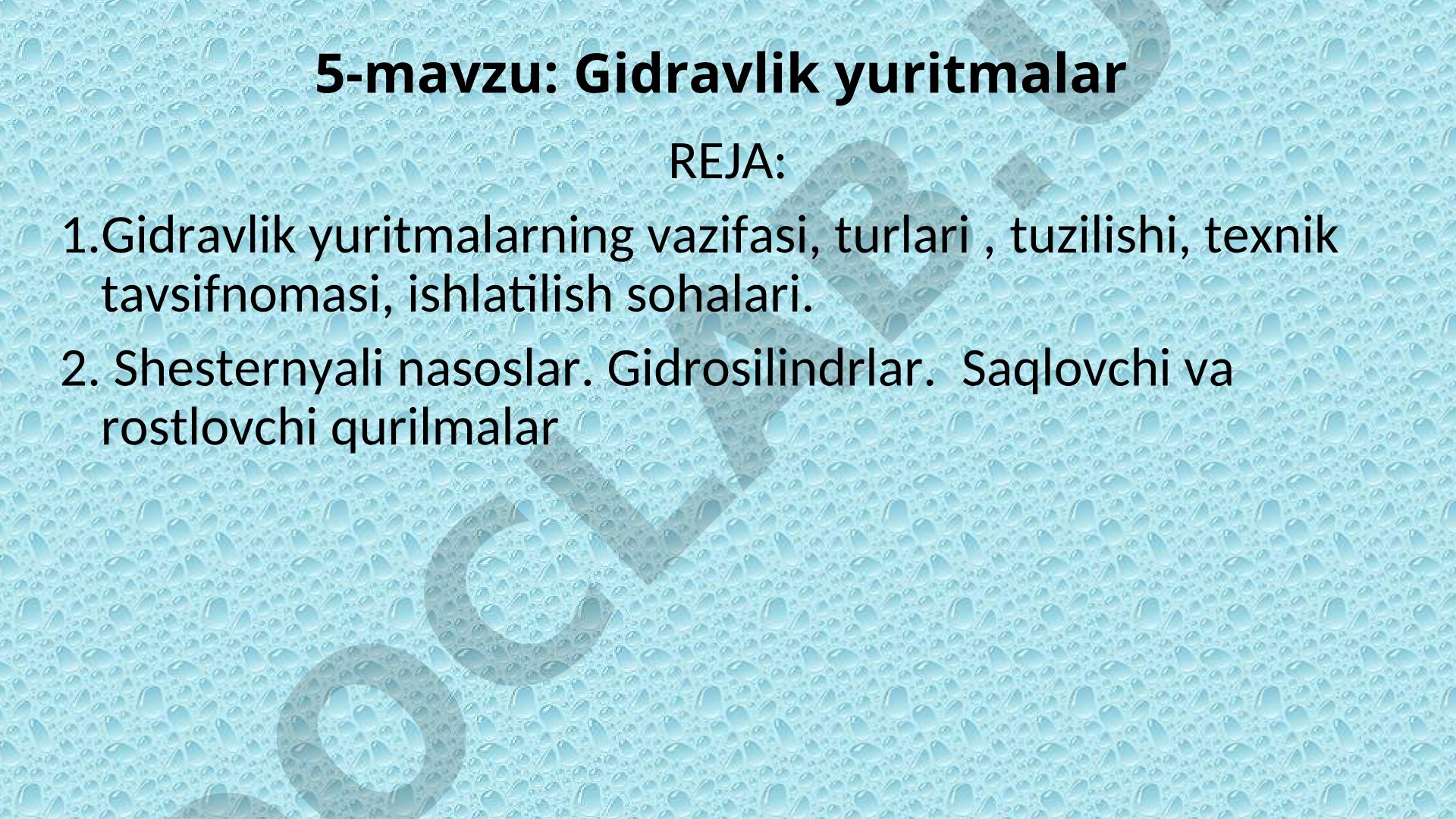 Gidravlik yuritmalar