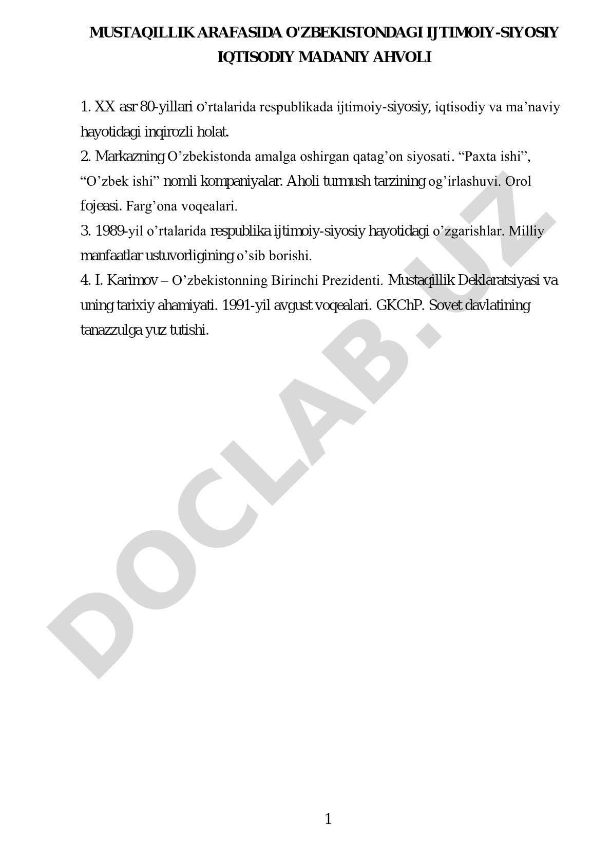 Mustaqillik arafasida O'zbekistondagi ijtimoiy-siyosiy iqtisodiy madaniy ahvoli
