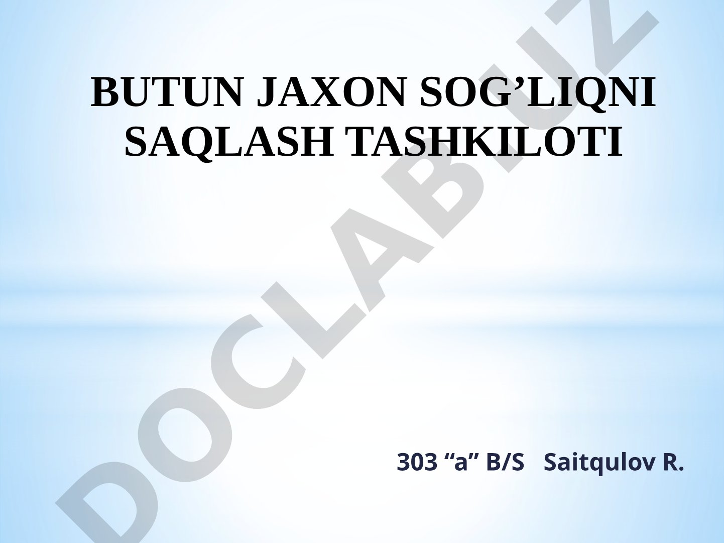 Butunjahon sog'liqni saqlash tashkiloti
