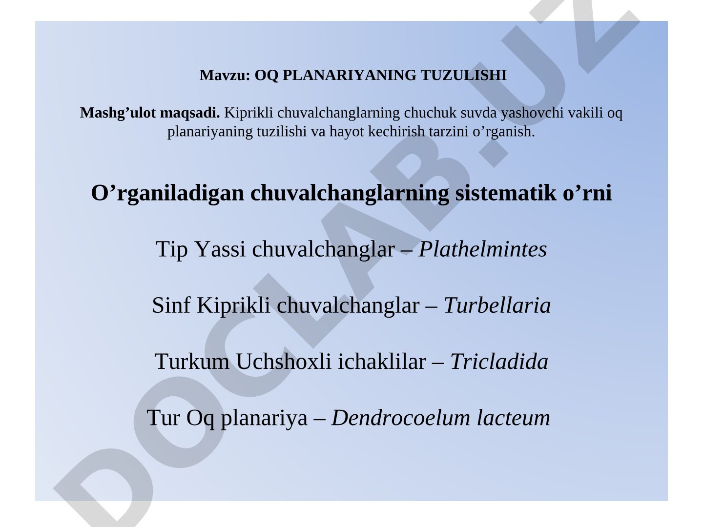 OQ PLANARIYANING TUZULISHI