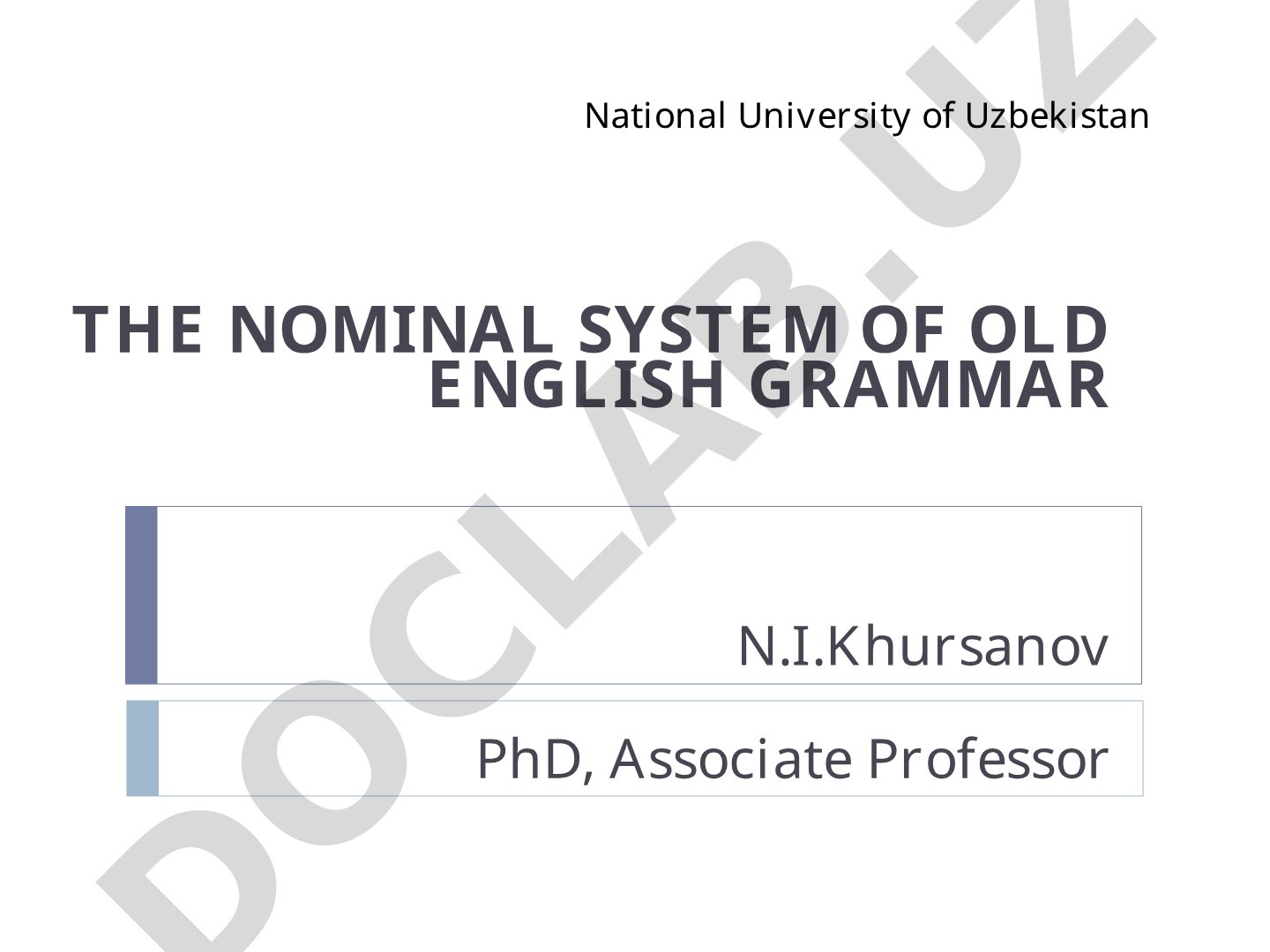 The Nominal System of Old English Grammar
