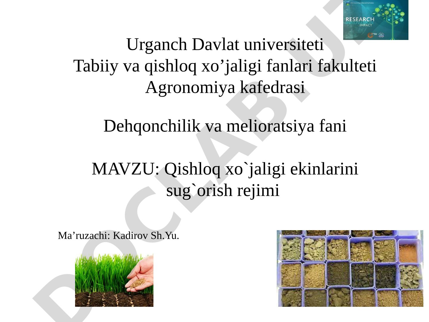 Qishloq xo`jaligi ekinlarini sug`orish rejimi