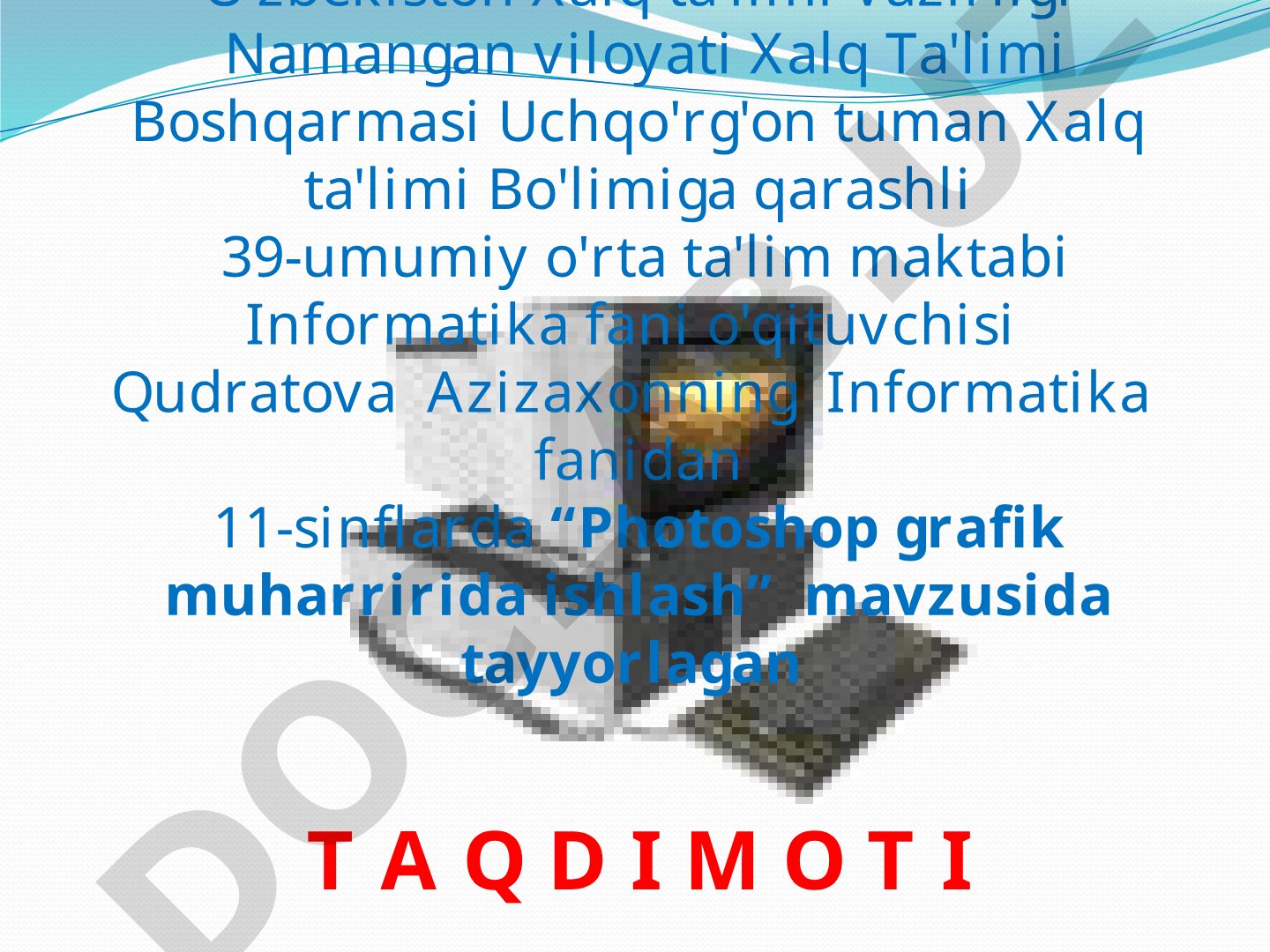 Photoshop grafik muharririda ishlash