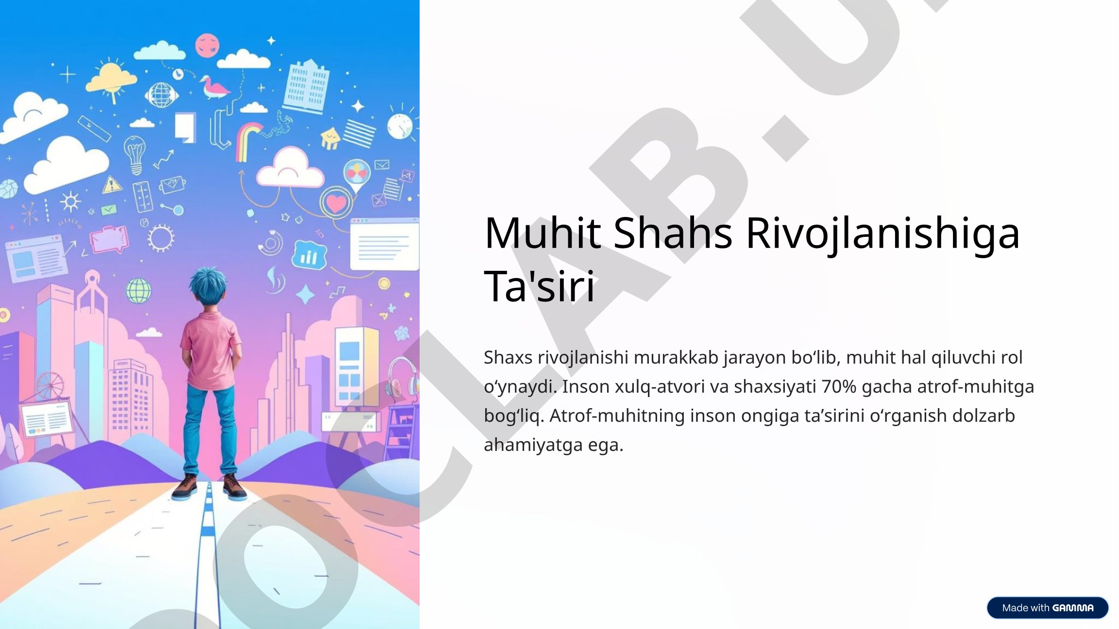 Muhitning shaxs rivojlanishiga ta'siri