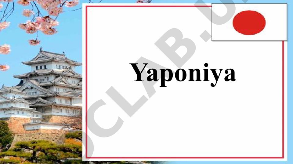 Yaponiya geografiyasi va siyosiy tuzilishi