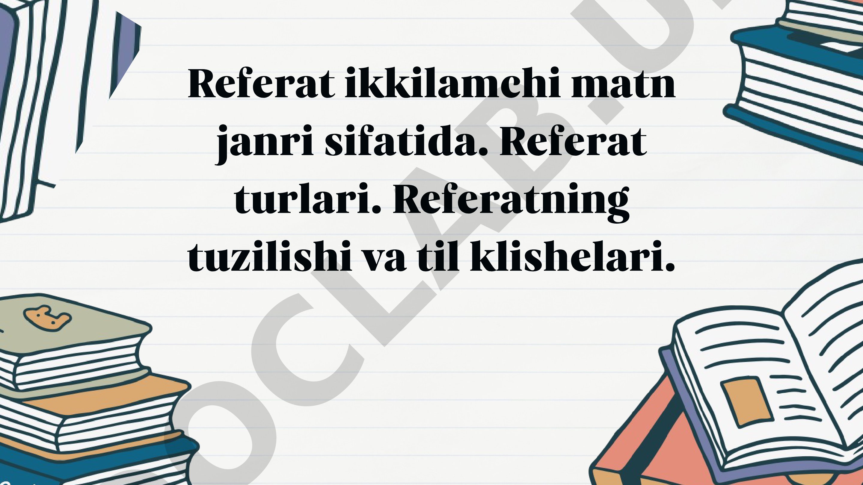 Ikkilamchi matn janri, turlari, tuzilishi va til klishelari