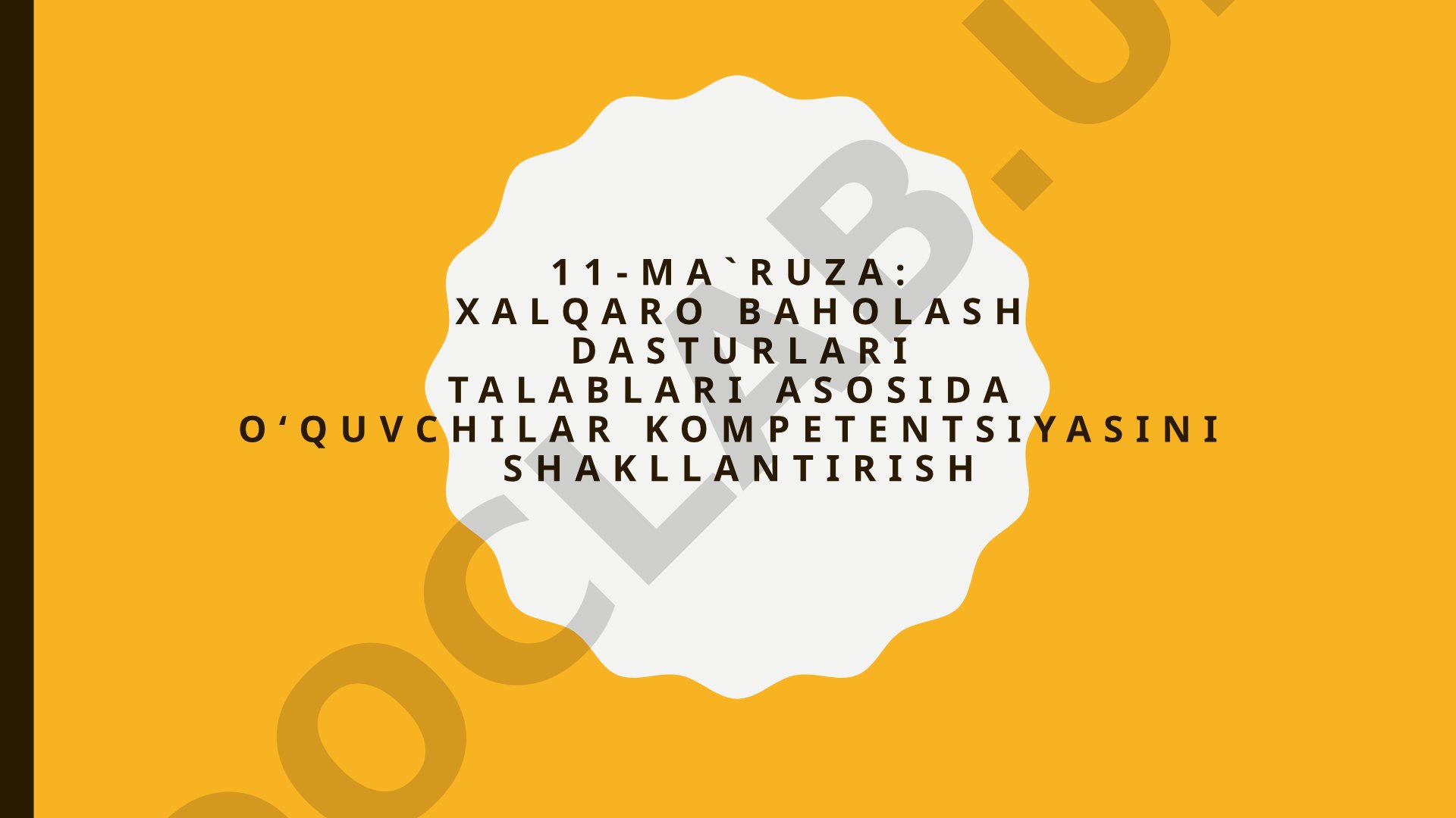 Xalqaro baholash dasturlari talablari asosida o‘quvchilar kompetentsiyasini shakllantirish