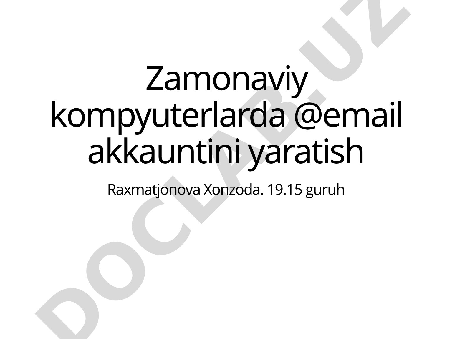 Zamonaviy kompyuterlarda email akkauntini yaratish