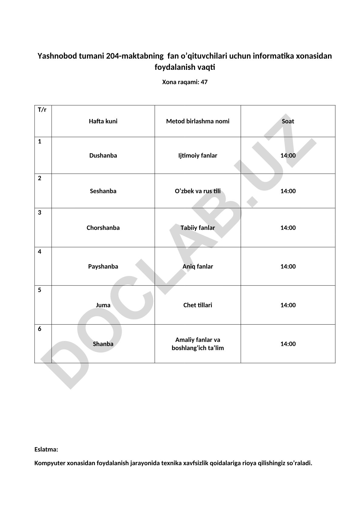 Yashnobod tumani 204-maktab informatika xonasidan foydalanish vaqti