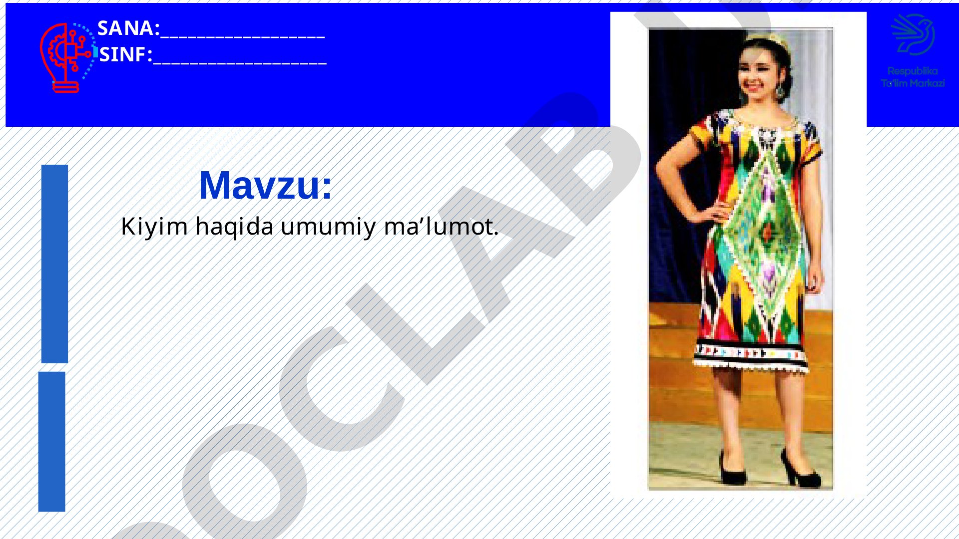 Kiyim haqida umumiy ma’lumot
