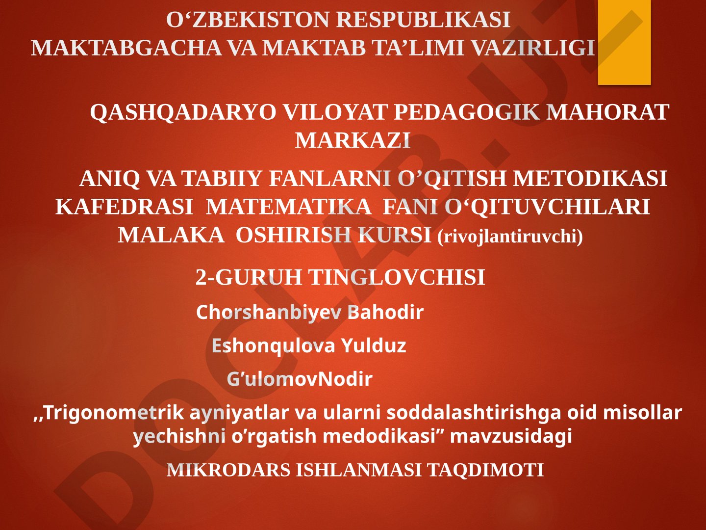 Trigonometrik ayniyatlar va ularni soddalashtirishga oid misollar yechishni o’rgatish medodikasi