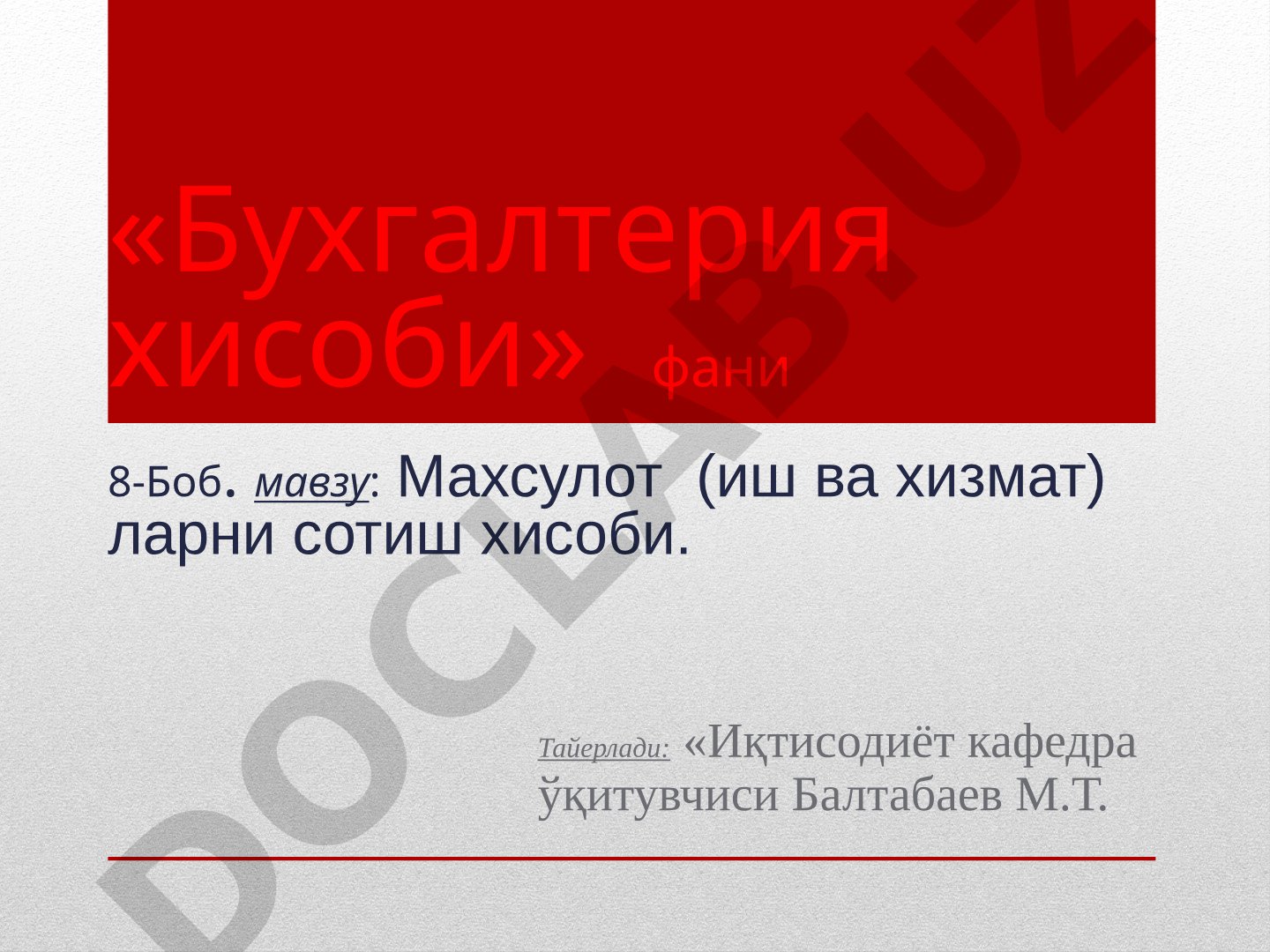 Mahsulot (ish va xizmat) larni sotish hisobi